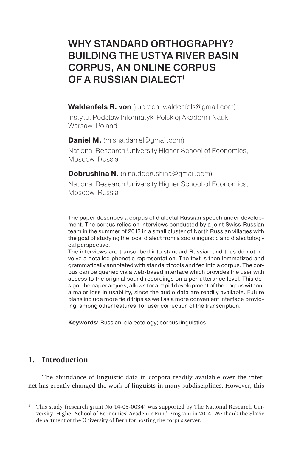 Why Standard Orthography? Building the Ustya River Basin Corpus, An