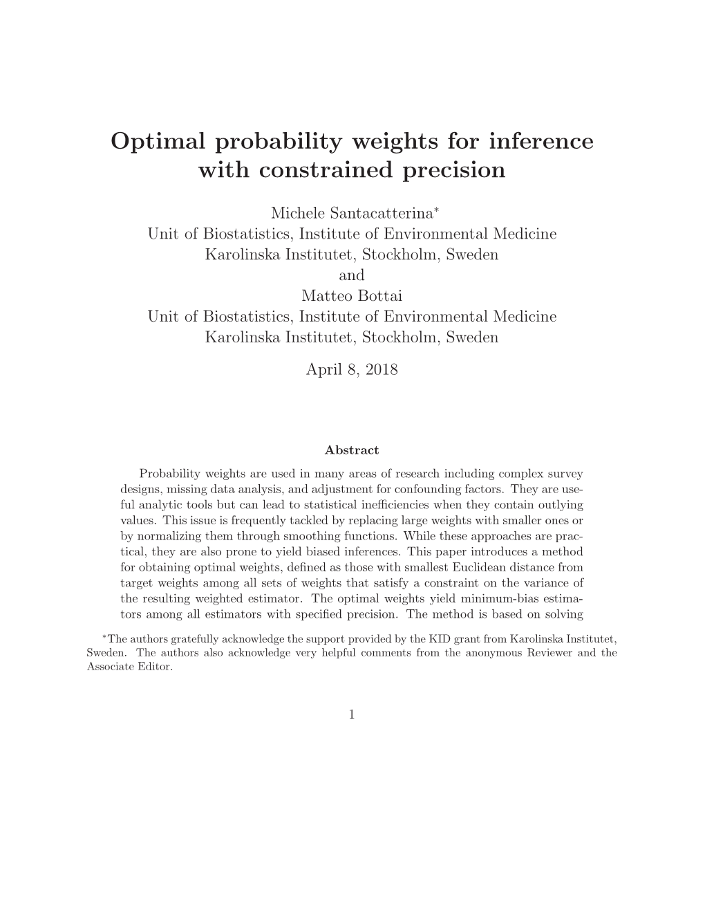 Optimal Probability Weights for Inference with Constrained Precision