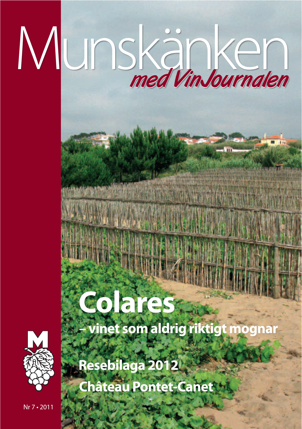 Colares – Vinet Som Aldrig Riktigt Mognar