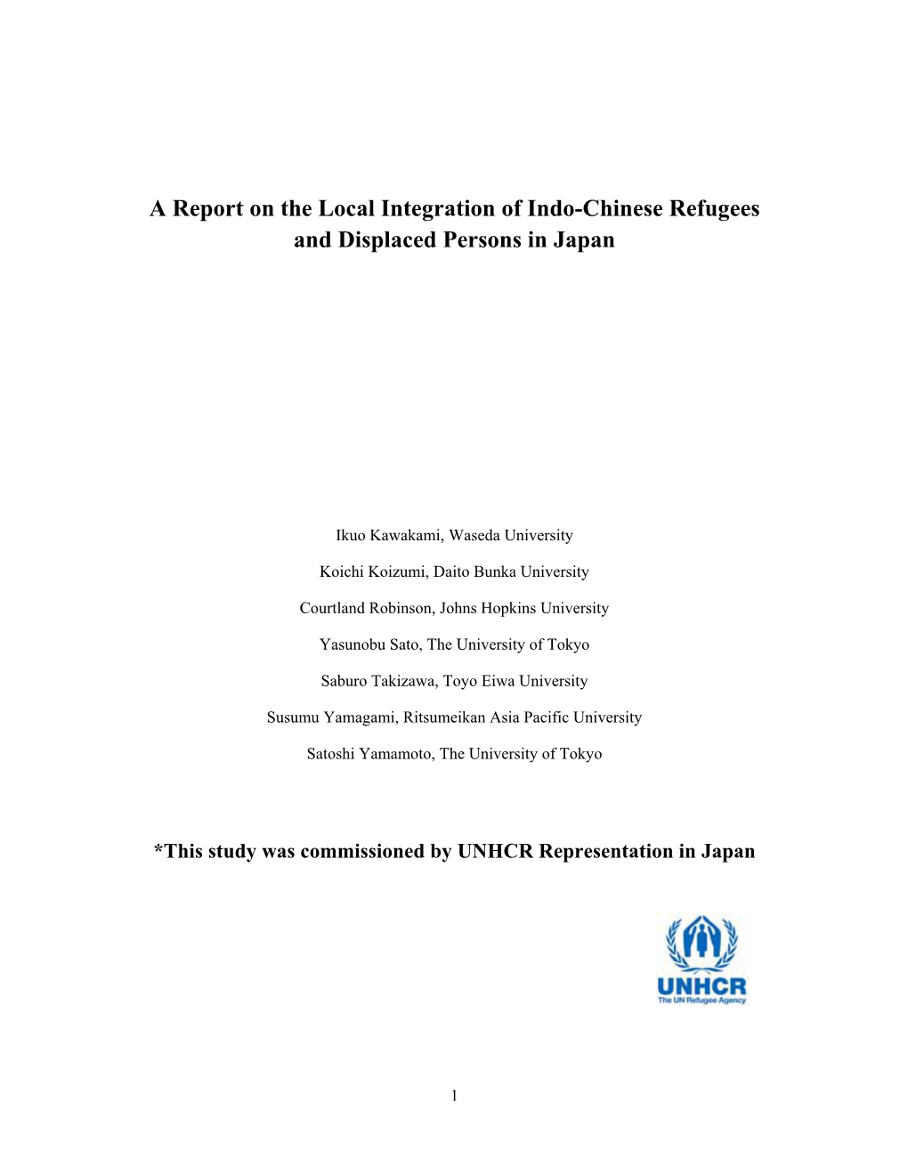 A Report on the Local Integration of Indo-Chinese Refugees and Displaced Persons in Japan