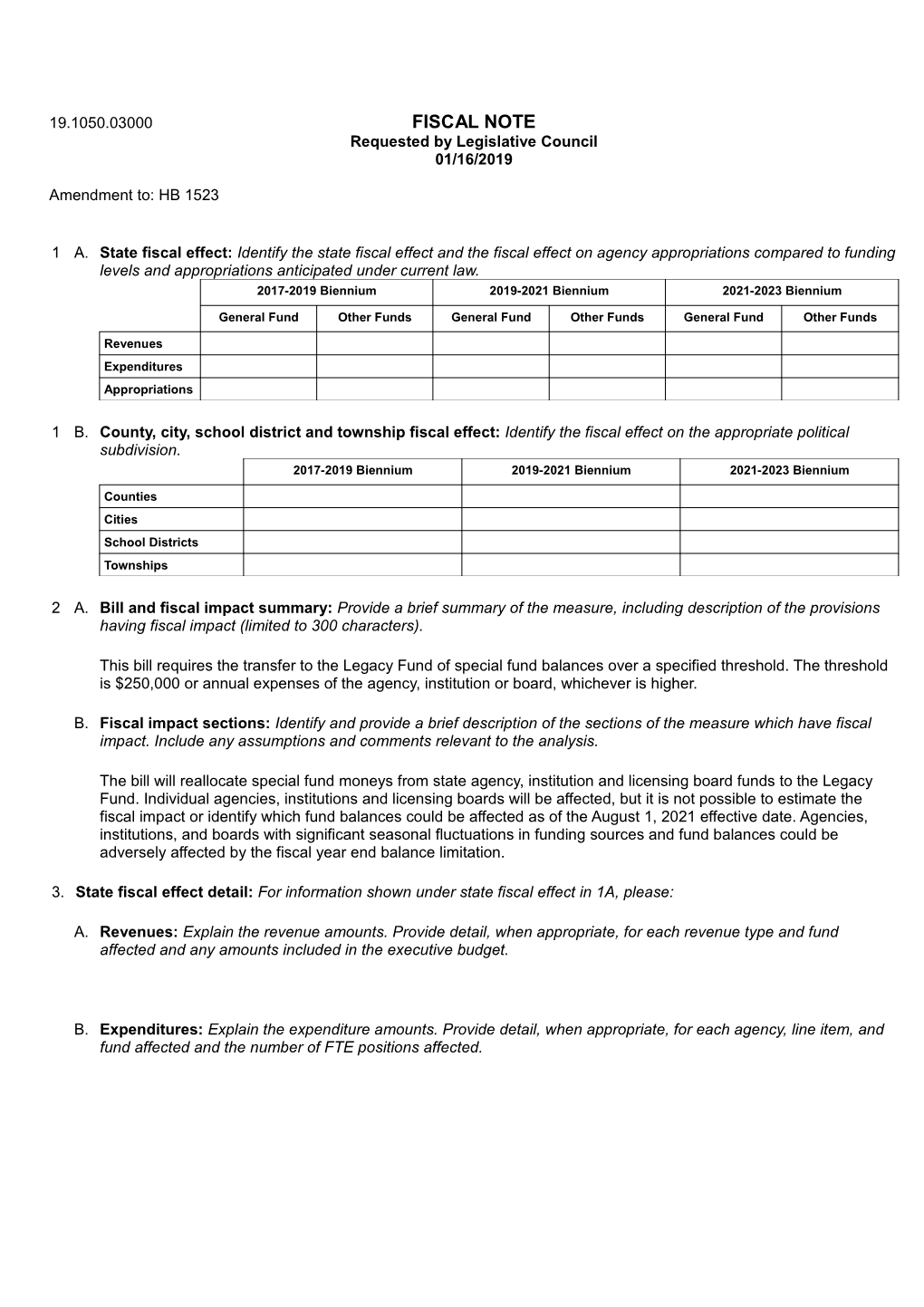 FISCAL NOTE Requested by Legislative Council 01/16/2019