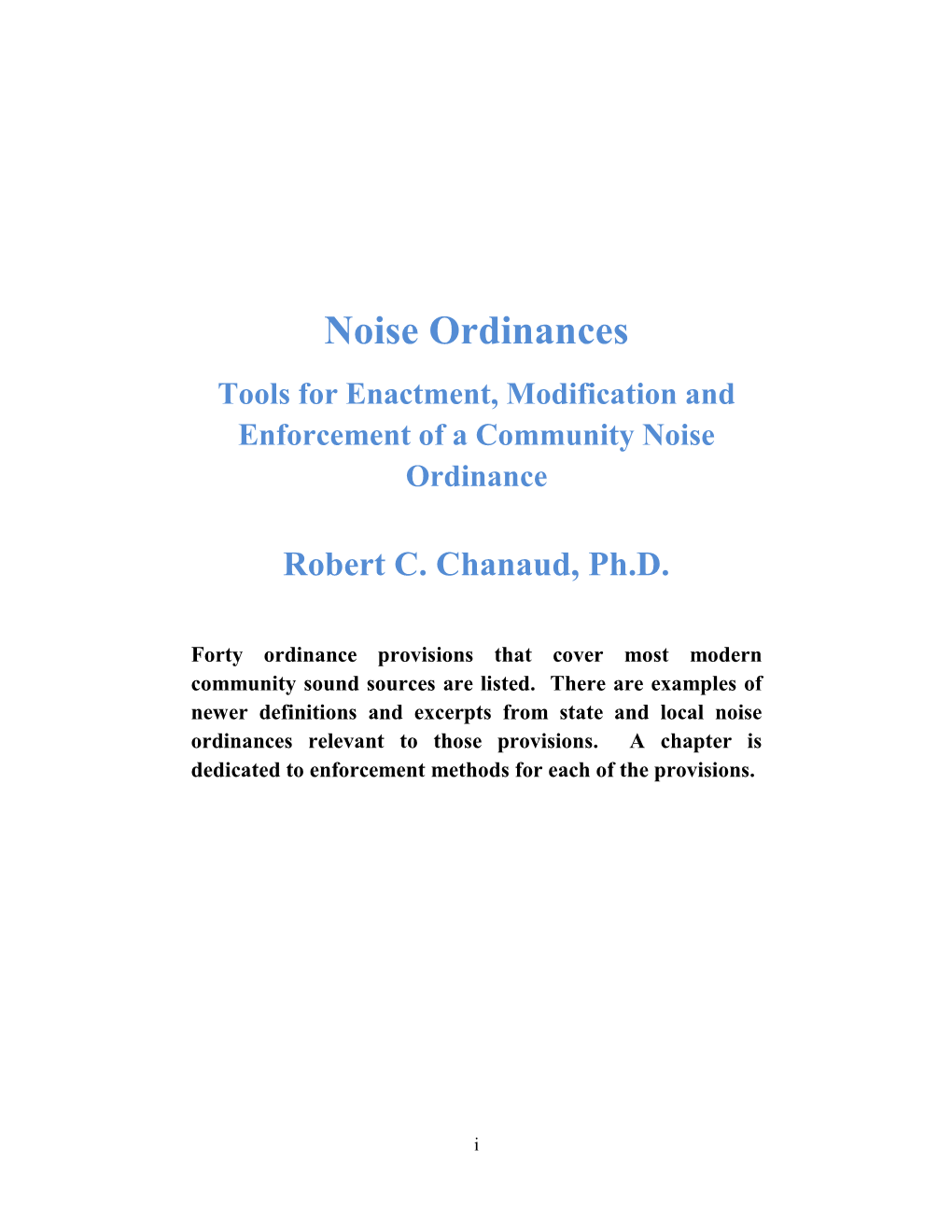 Noise Ordinances Tools for Enactment, Modification and Enforcement of a Community Noise Ordinance