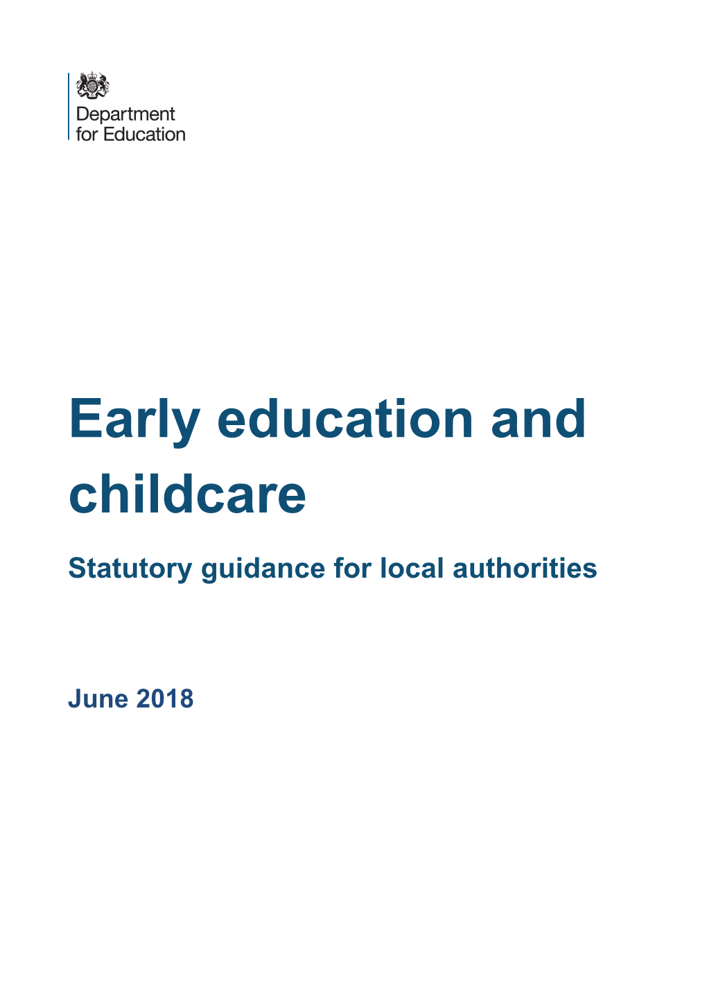Early Education and Childcare Statutory Guidance for Local Authorities