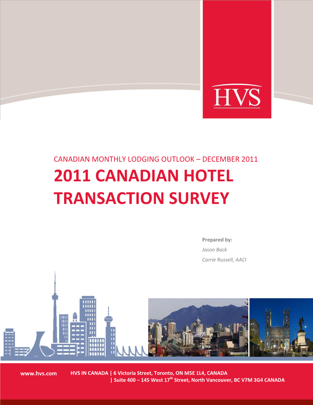 2011 Canadian Hotel Transaction Survey