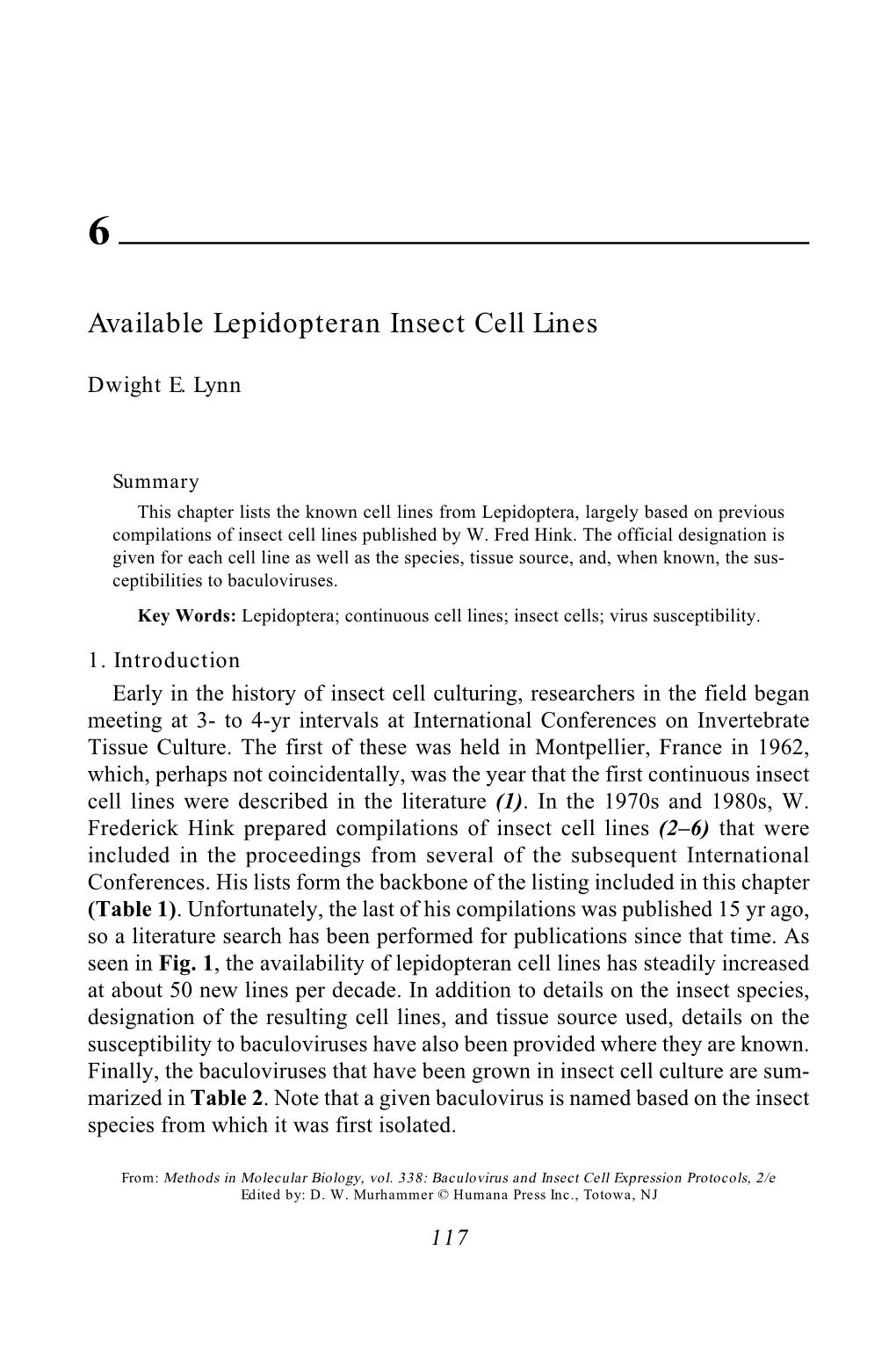 Available Lepidopteran Insect Cell Lines