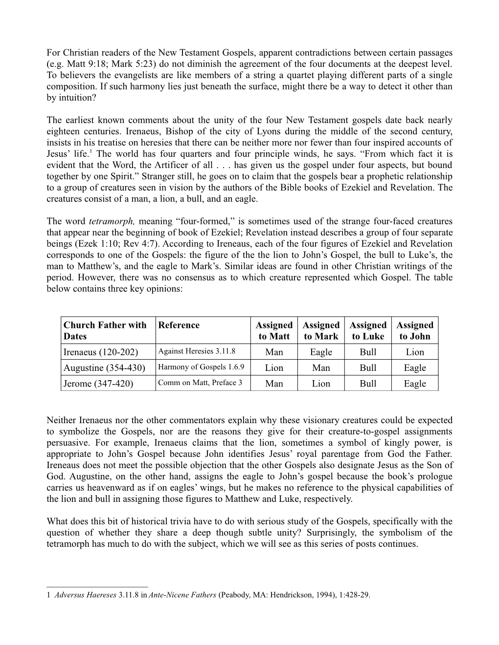 For Christian Readers of the New Testament Gospels, Apparent Contradictions Between Certain Passages (E.G