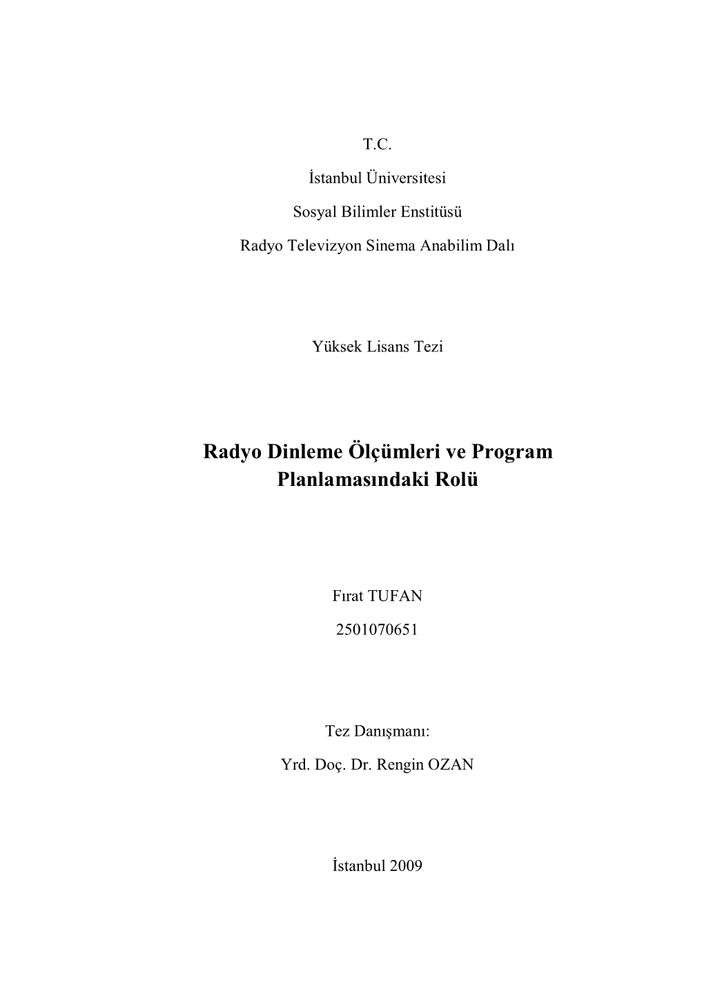 Radyo Dinleme Ölçümleri Ve Program Planlamasındaki Rolü