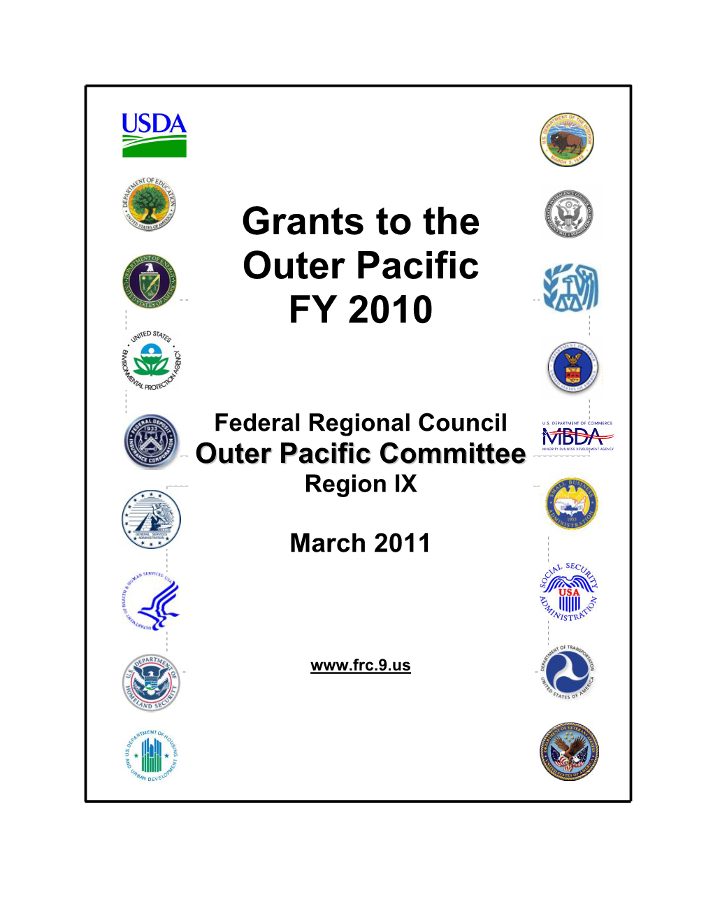 Grants to the Outer Pacific FY 2010