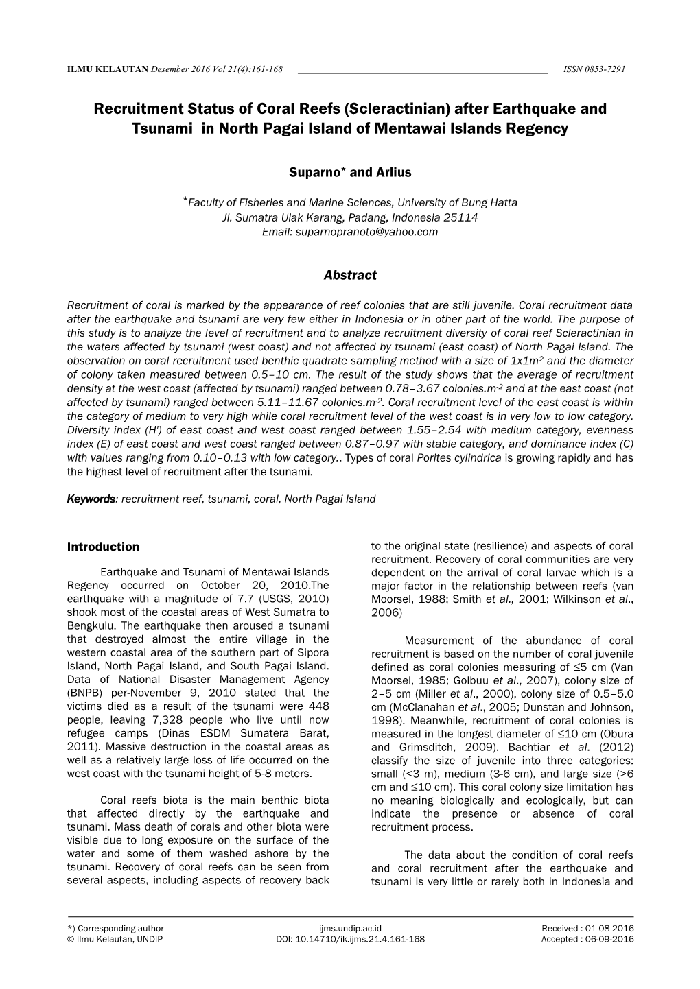 Recruitment Status of Coral Reefs (Scleractinian) After Earthquake and Tsunami in North Pagai Island of Mentawai Islands Regency