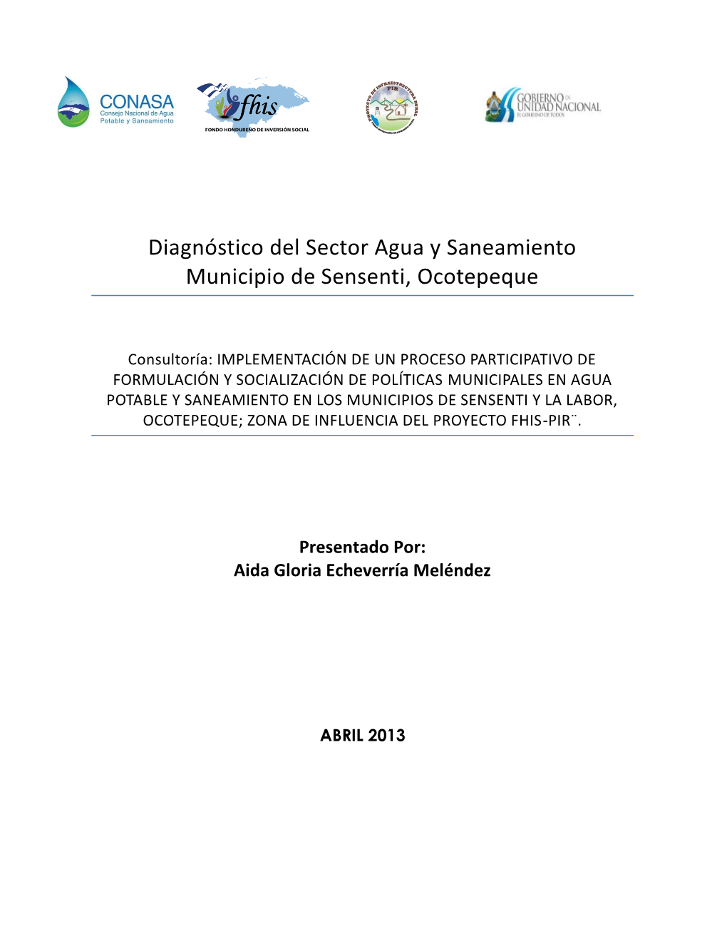 Diagnóstico Del Sector Agua Y Saneamiento Municipio De Sensenti, Ocotepeque