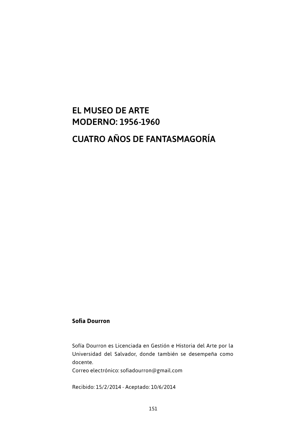 El Museo De Arte Moderno: 1956-1960 Cuatro Años De Fantasmagoría