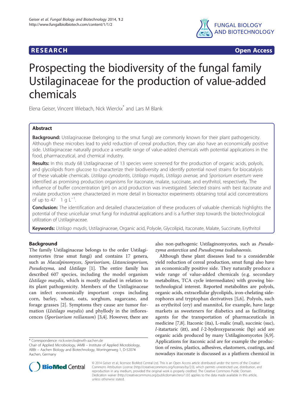 Prospecting the Biodiversity of the Fungal Family Ustilaginaceae for The