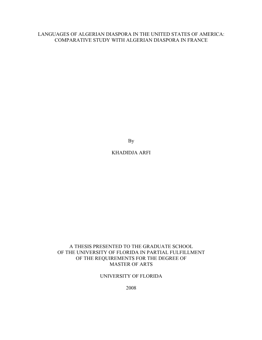 Languages of Algerian Diaspora in the United States of America: Comparative Study with Algerian Diaspora in France