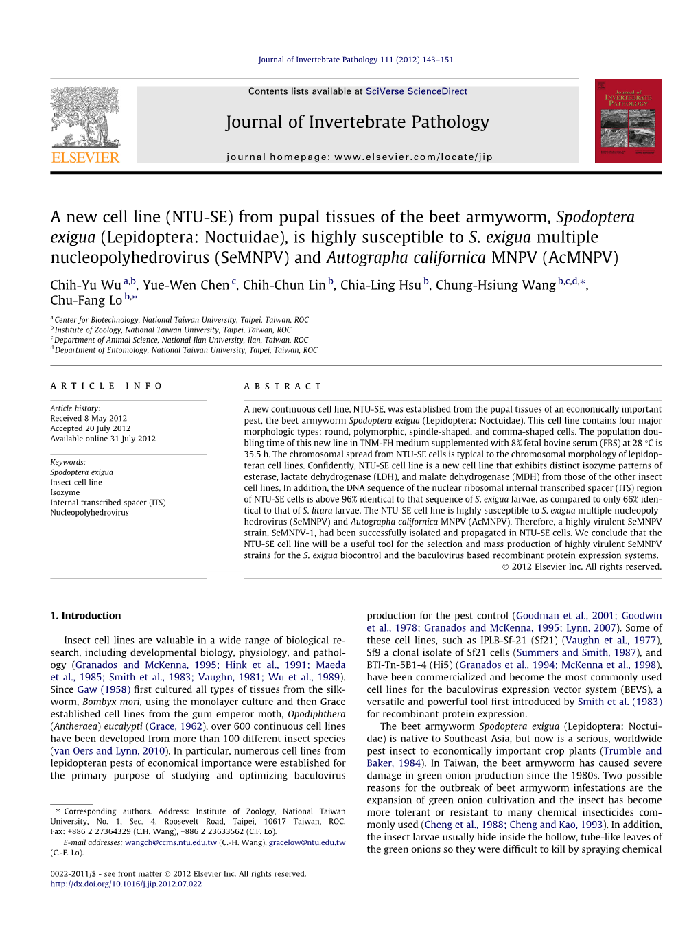 A New Cell Line (NTU-SE) from Pupal Tissues of the Beet Armyworm, Spodoptera Exigua (Lepidoptera: Noctuidae), Is Highly Susceptible to S