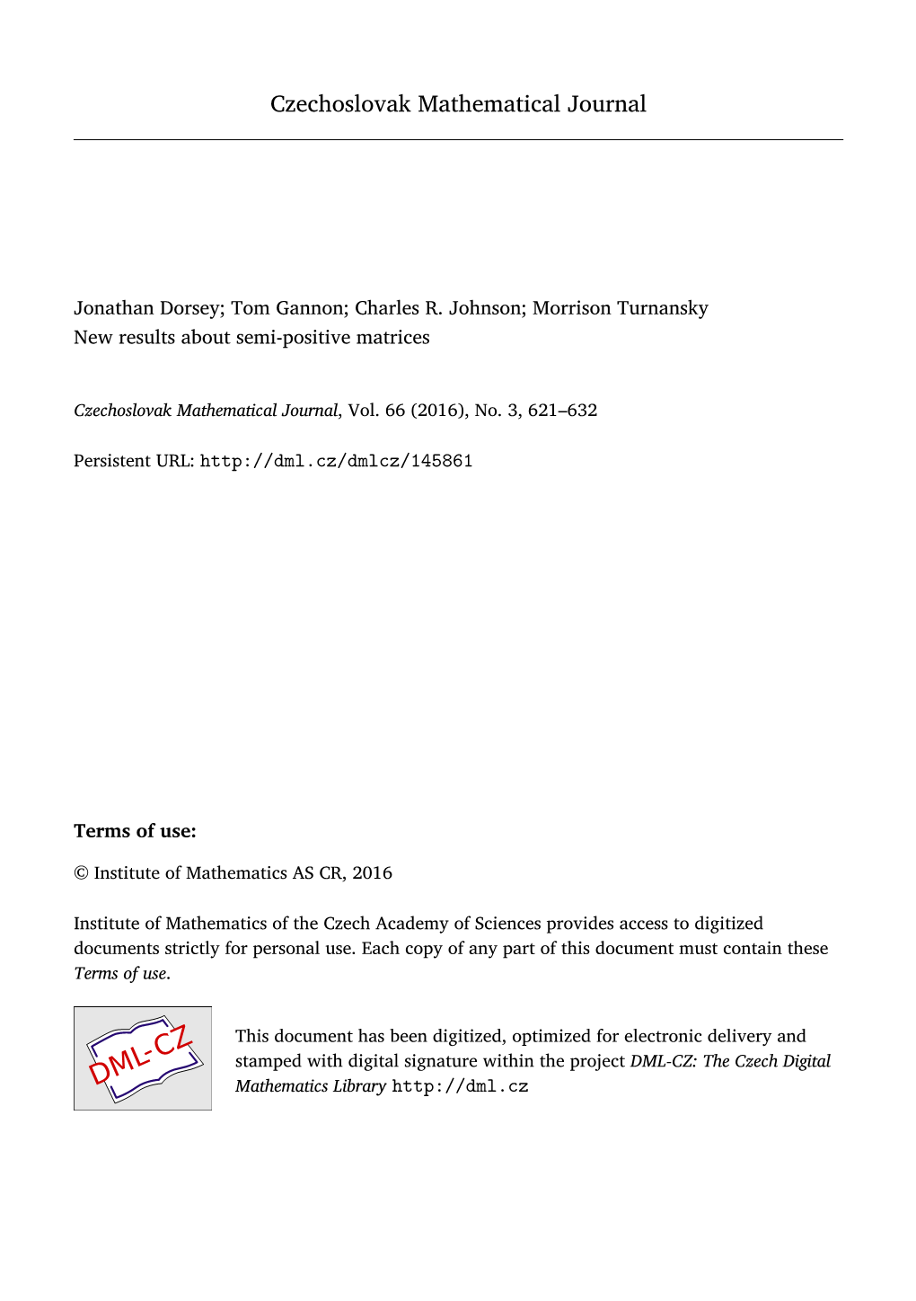 Morrison Turnansky New Results About Semi-Positive Matrices