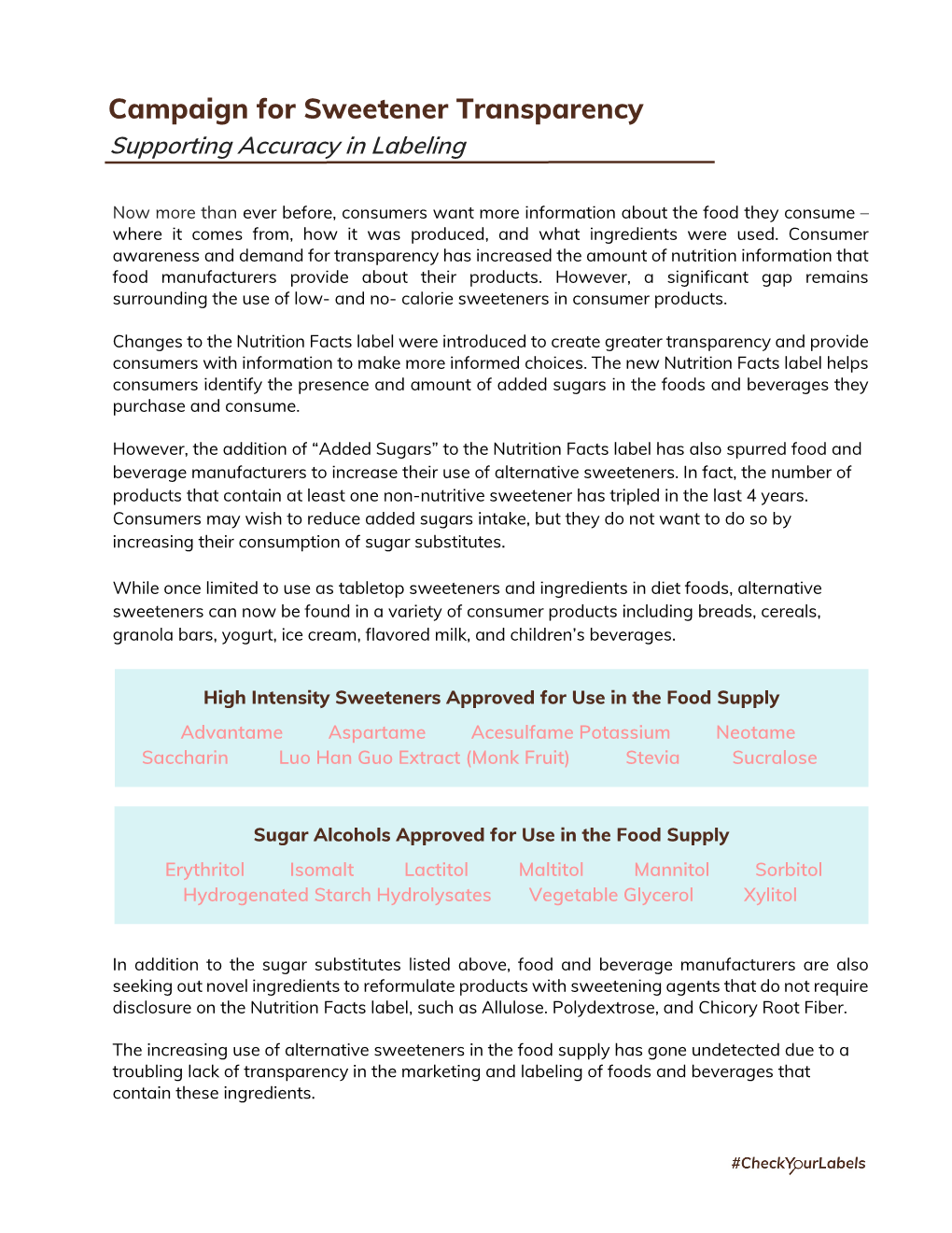 Campaign for Sweetener Transparency Supporting Accuracy in Labeling