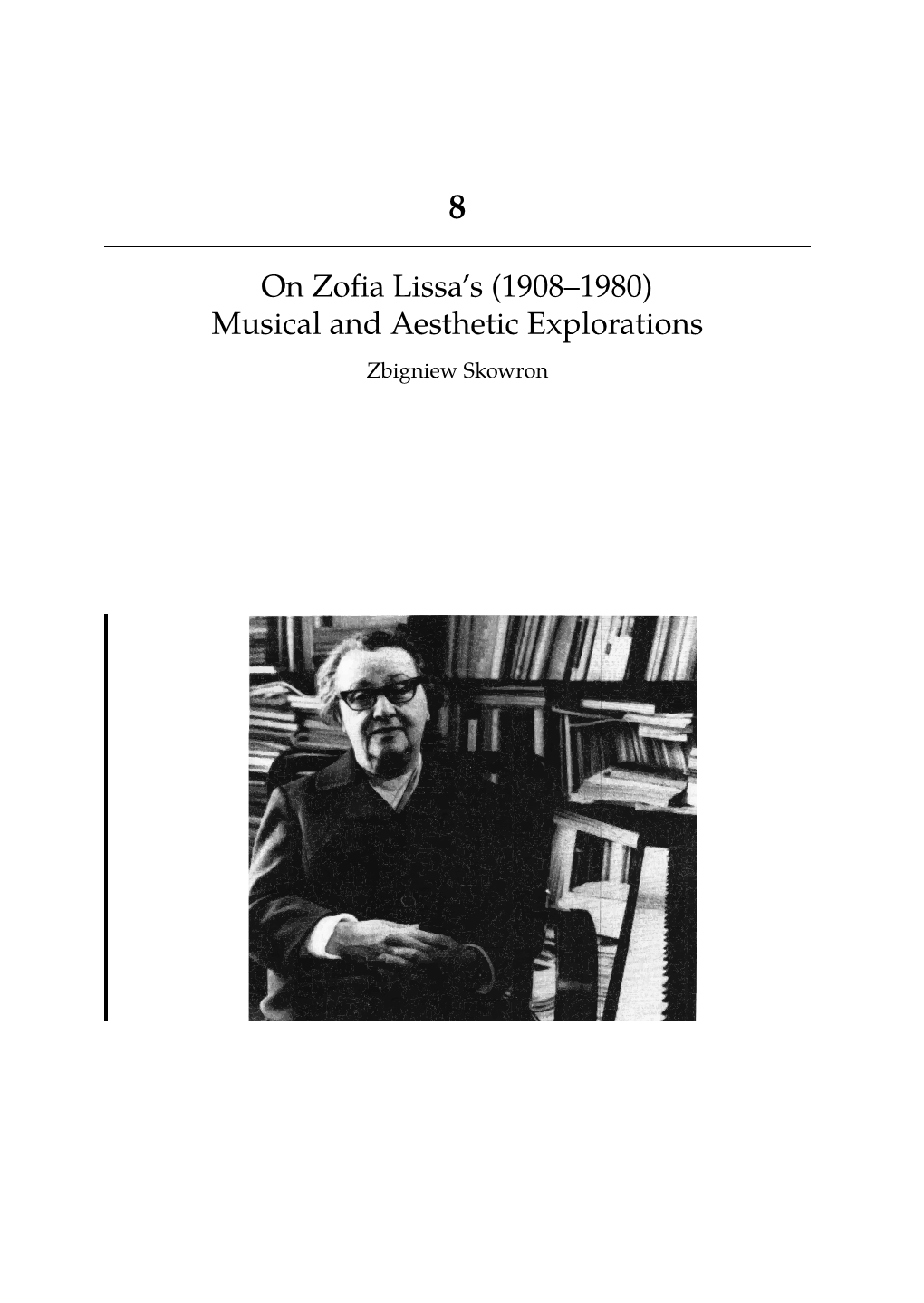 On Zofia Lissa's (1908–1980) Musical and Aesthetic