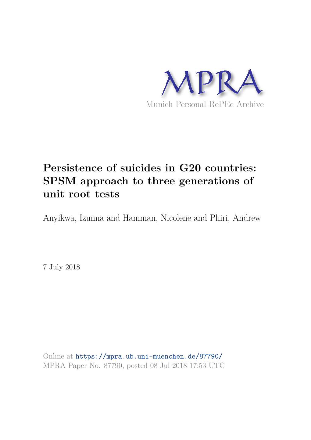 Persistence of Suicides in G20 Countries: SPSM Approach to Three Generations of Unit Root Tests