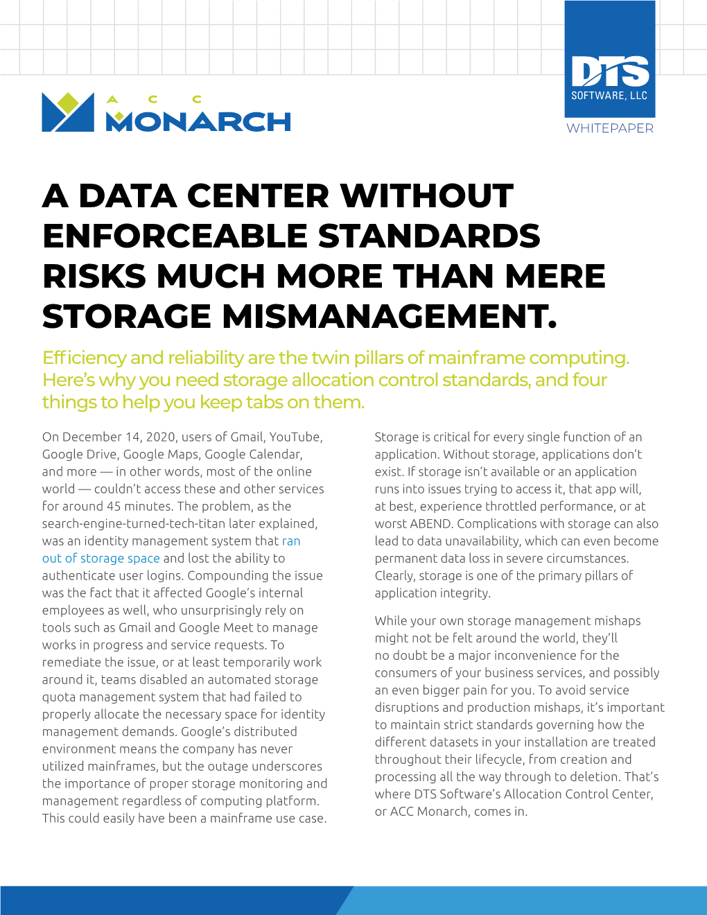 A Data Center Without Enforceable Standards Risks Much More Than Mere Storage Mismanagement
