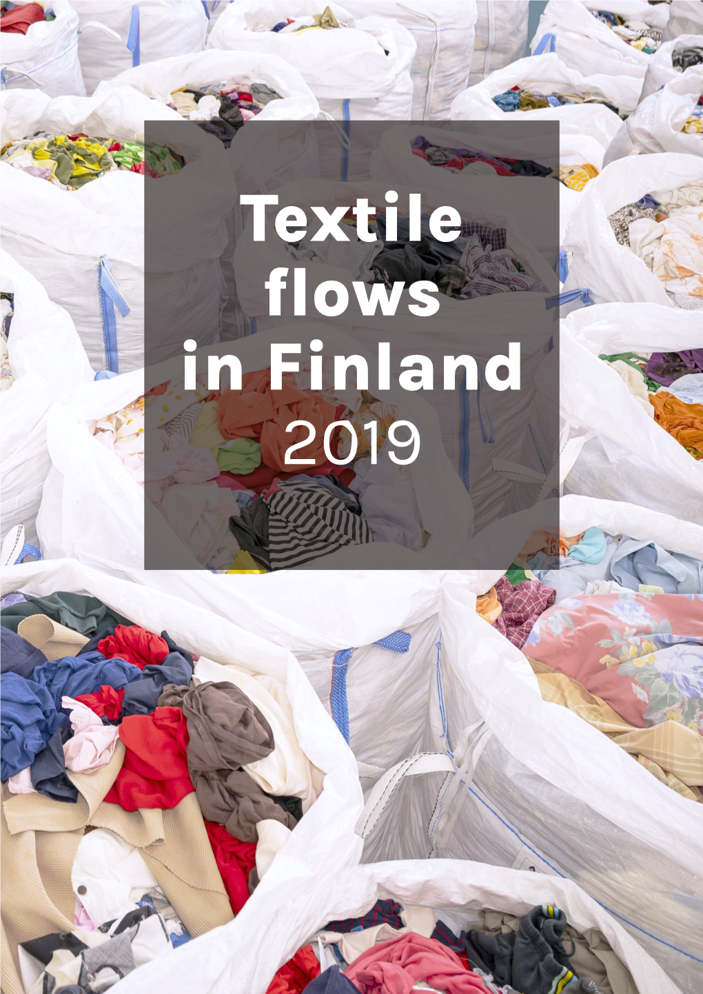 Textile Flows in Finland 2019