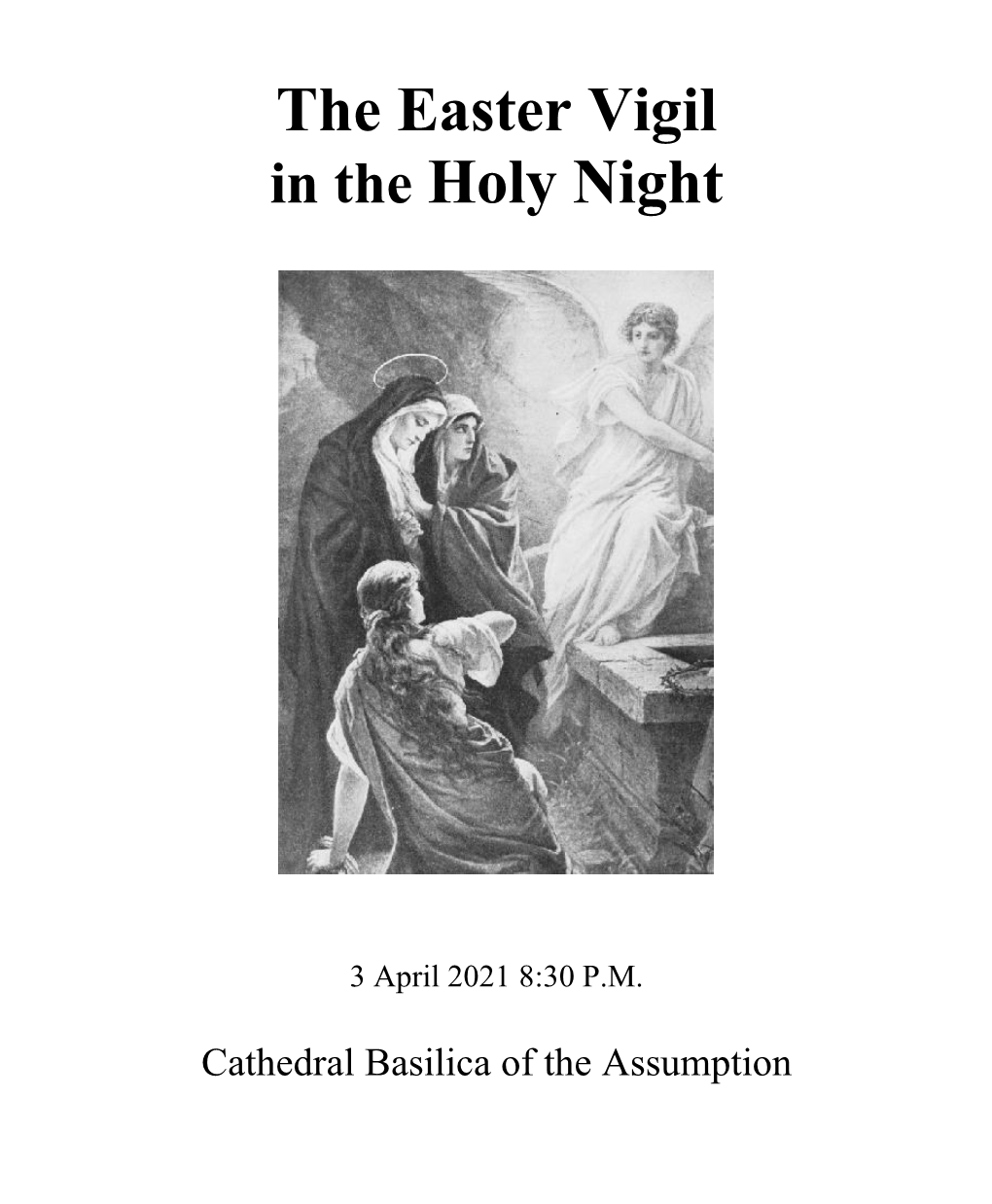 The Easter Vigil in the Holy Night