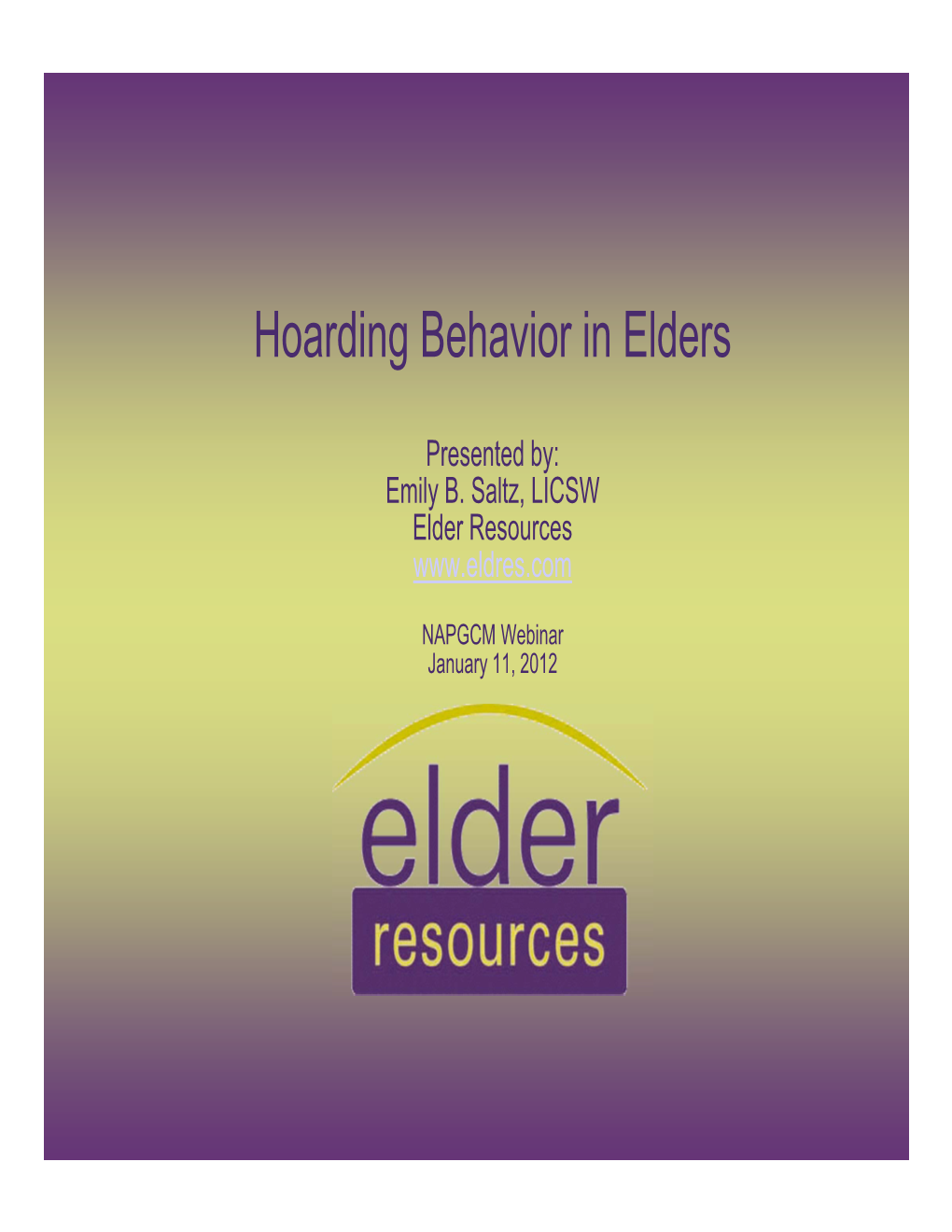 Hoarding Behavior in Elders