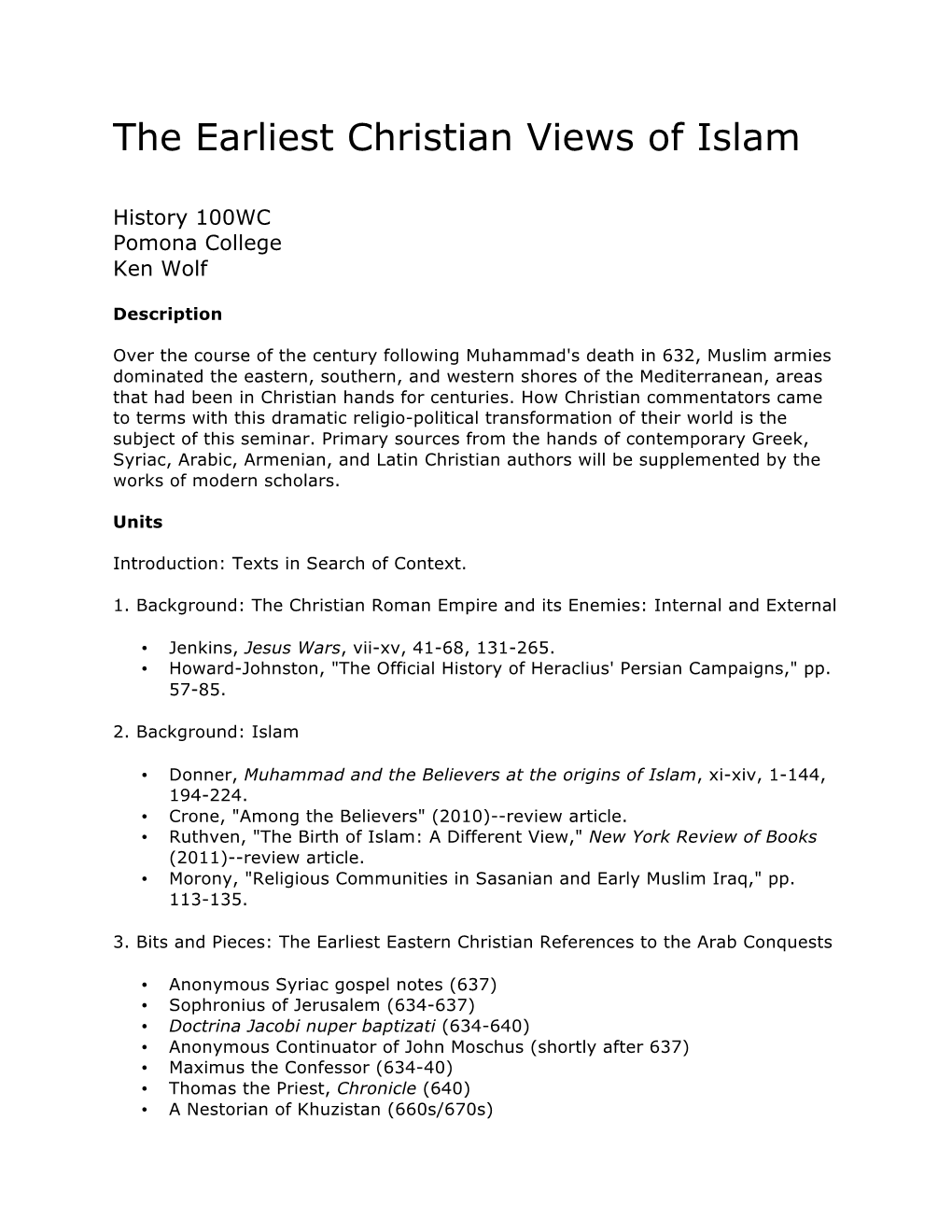 The Earliest Christian Views of Islam