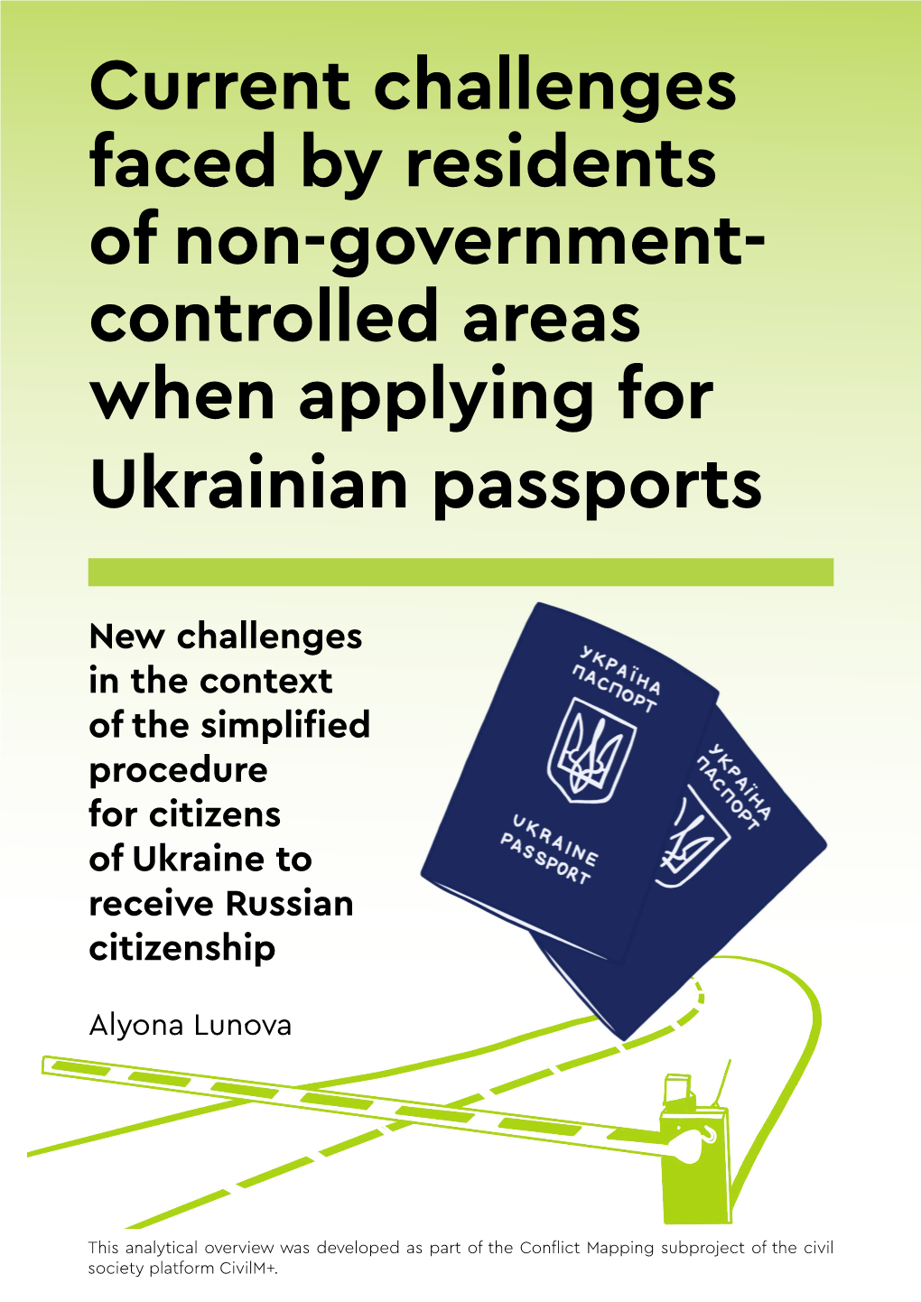 Controlled Areas When Applying for Ukrainian Passports