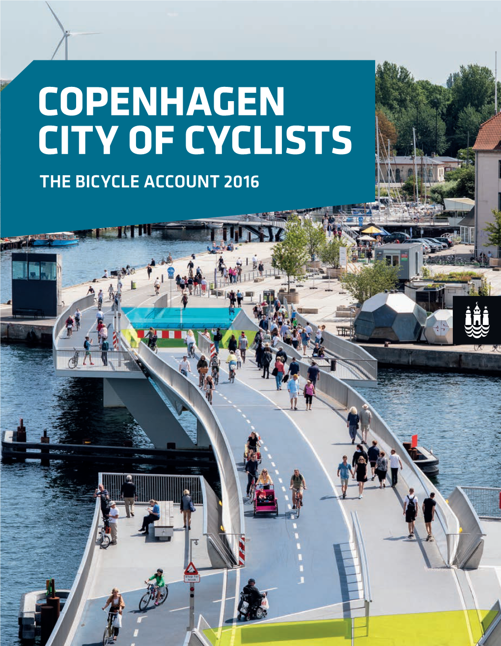 Copenhagen City of Cyclists the Bicycle Account 2016 2016