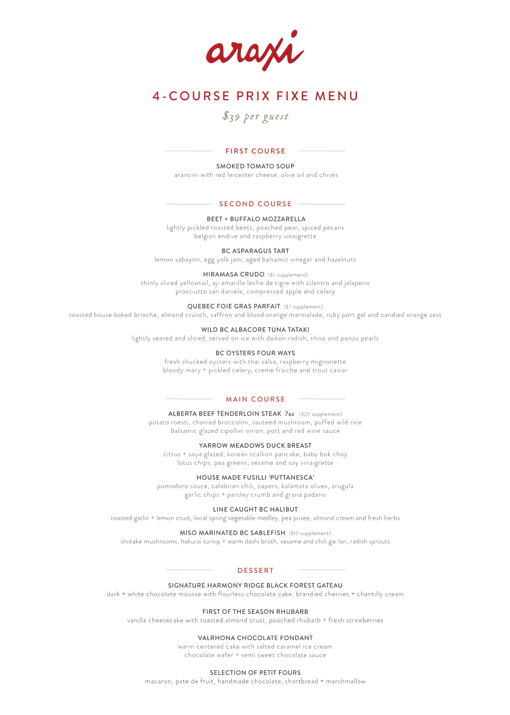 4-COURSE PRIX FIXE MENU $39 Per Guest