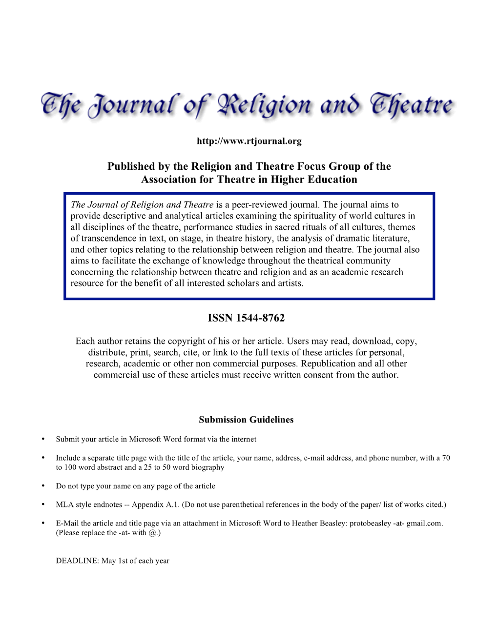 Published by the Religion and Theatre Focus Group of the Association for Theatre in Higher Education ISSN 1544-8762