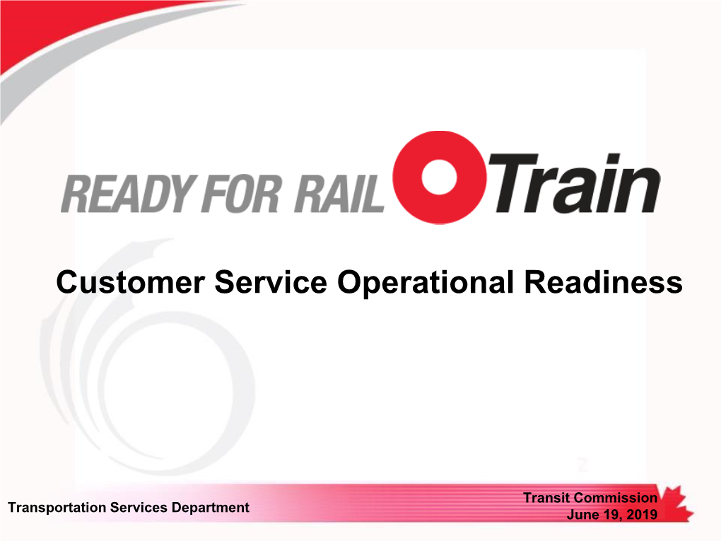 Customer Service Operational Readiness