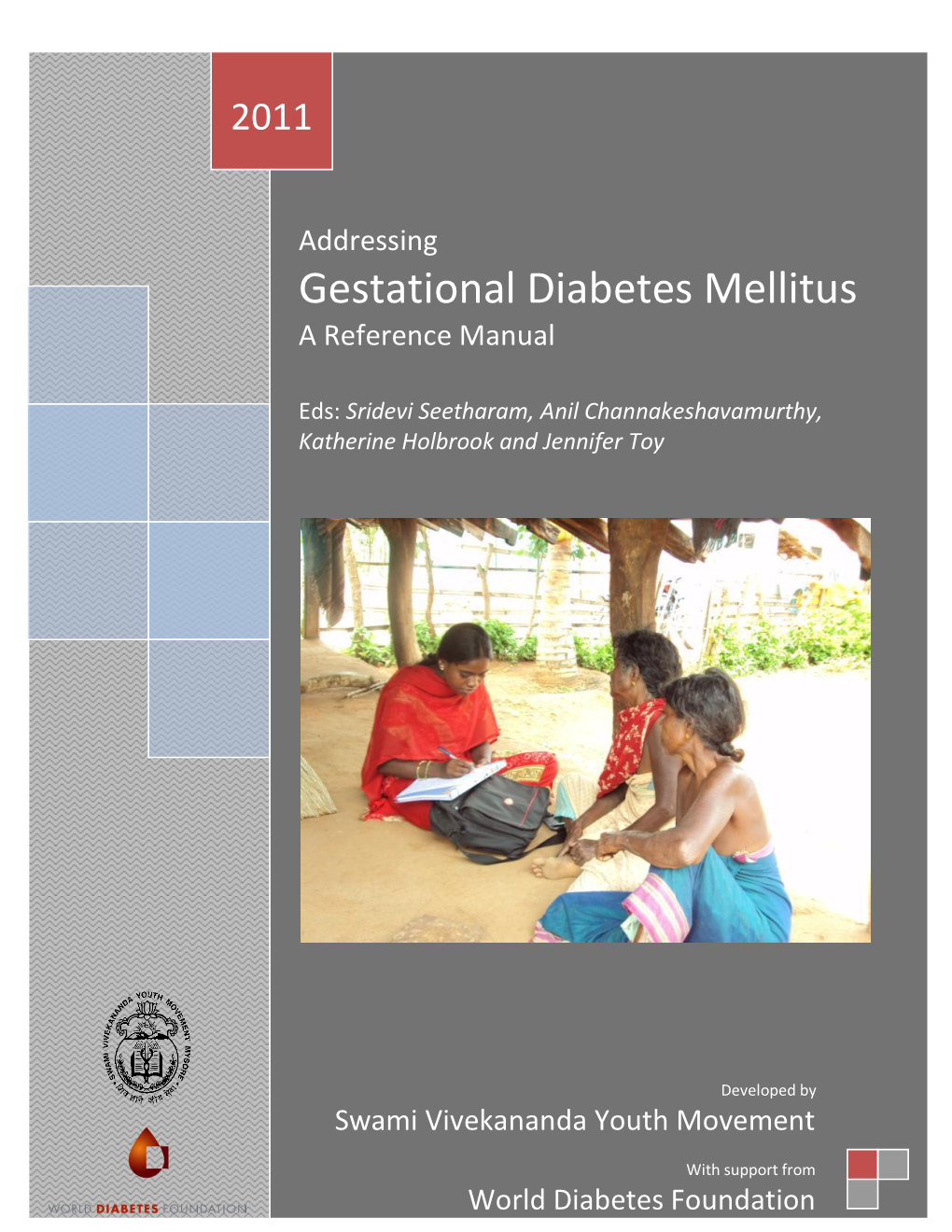 Addressing Gestational Diabetes Mellitus in Rural and Tribal Populations in South India