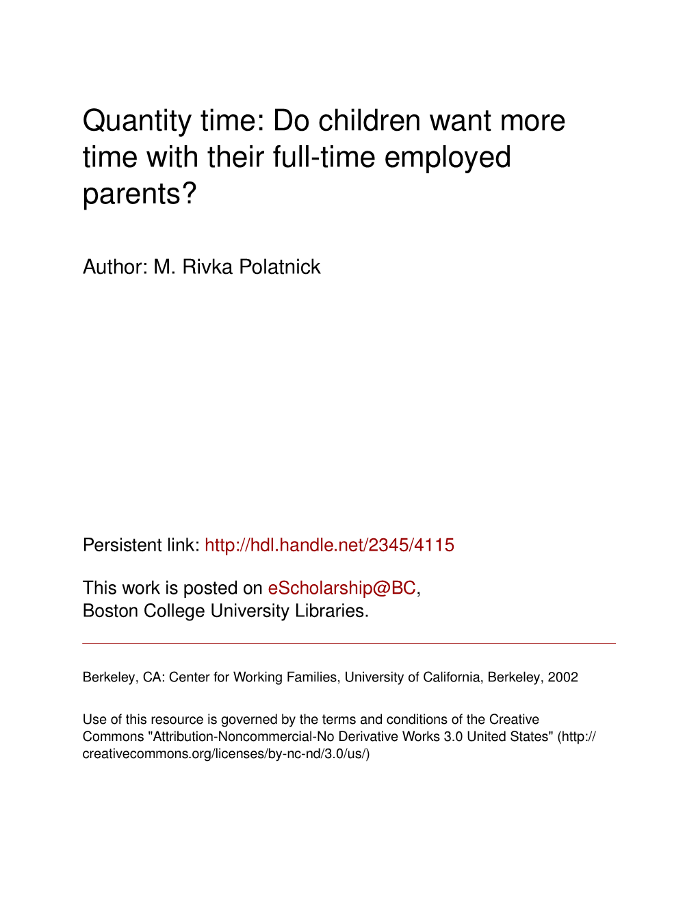 Do Children Want More Time with Their Full-Time Employed Parents?