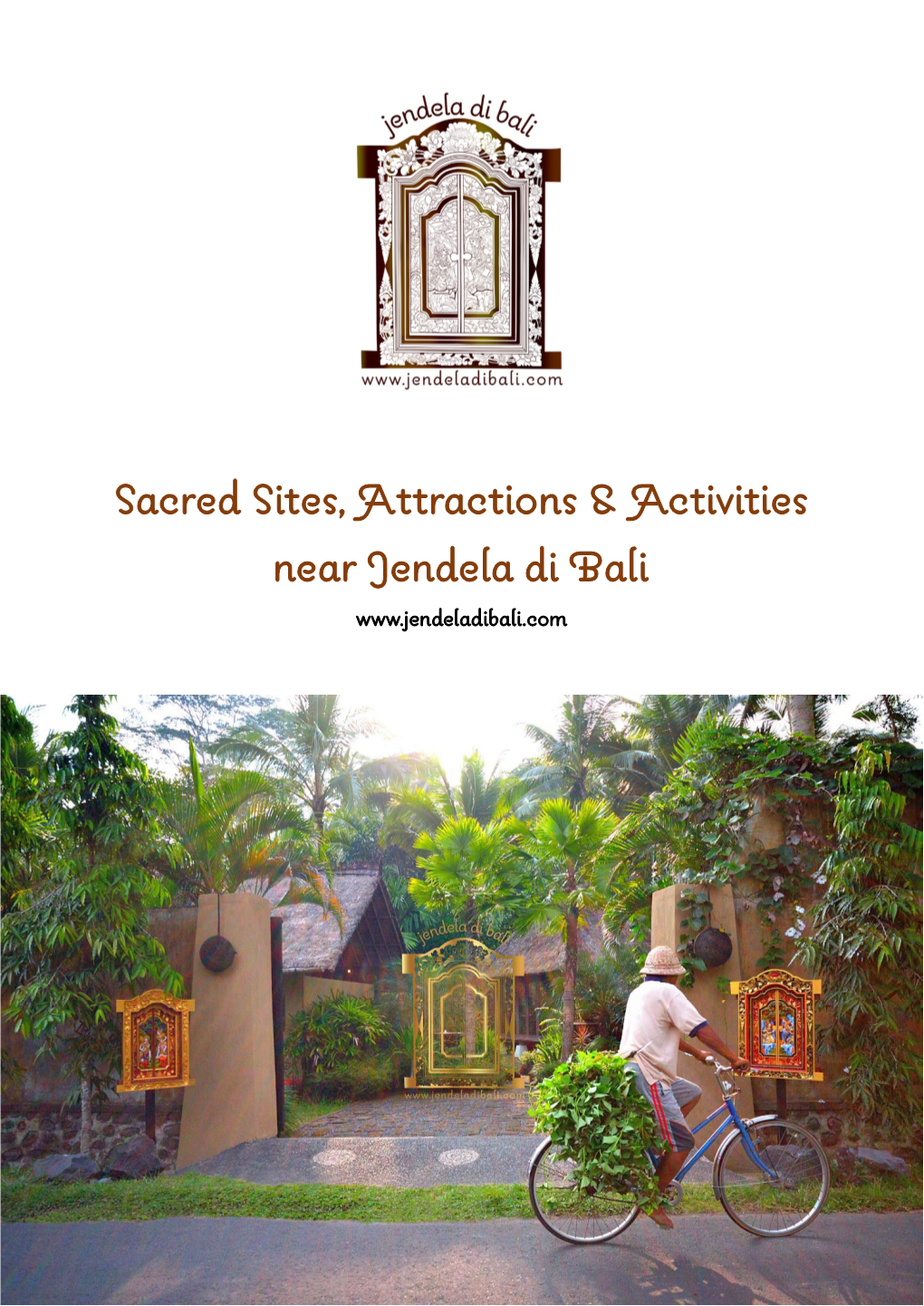 Sacred Sites, Attractions & Activities Near Jendela Di Bali