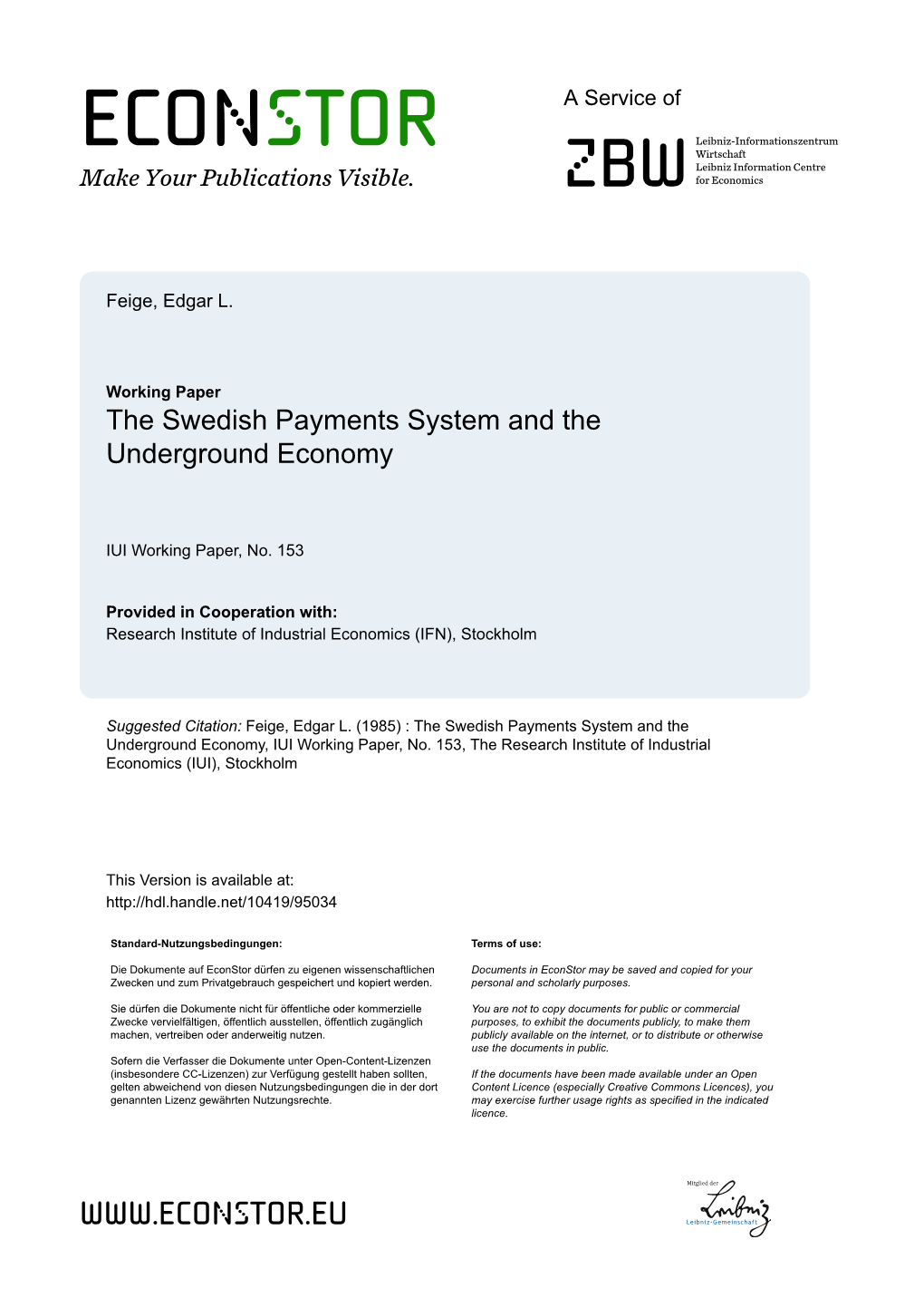 The Swedish Payments System and the Underground Economy