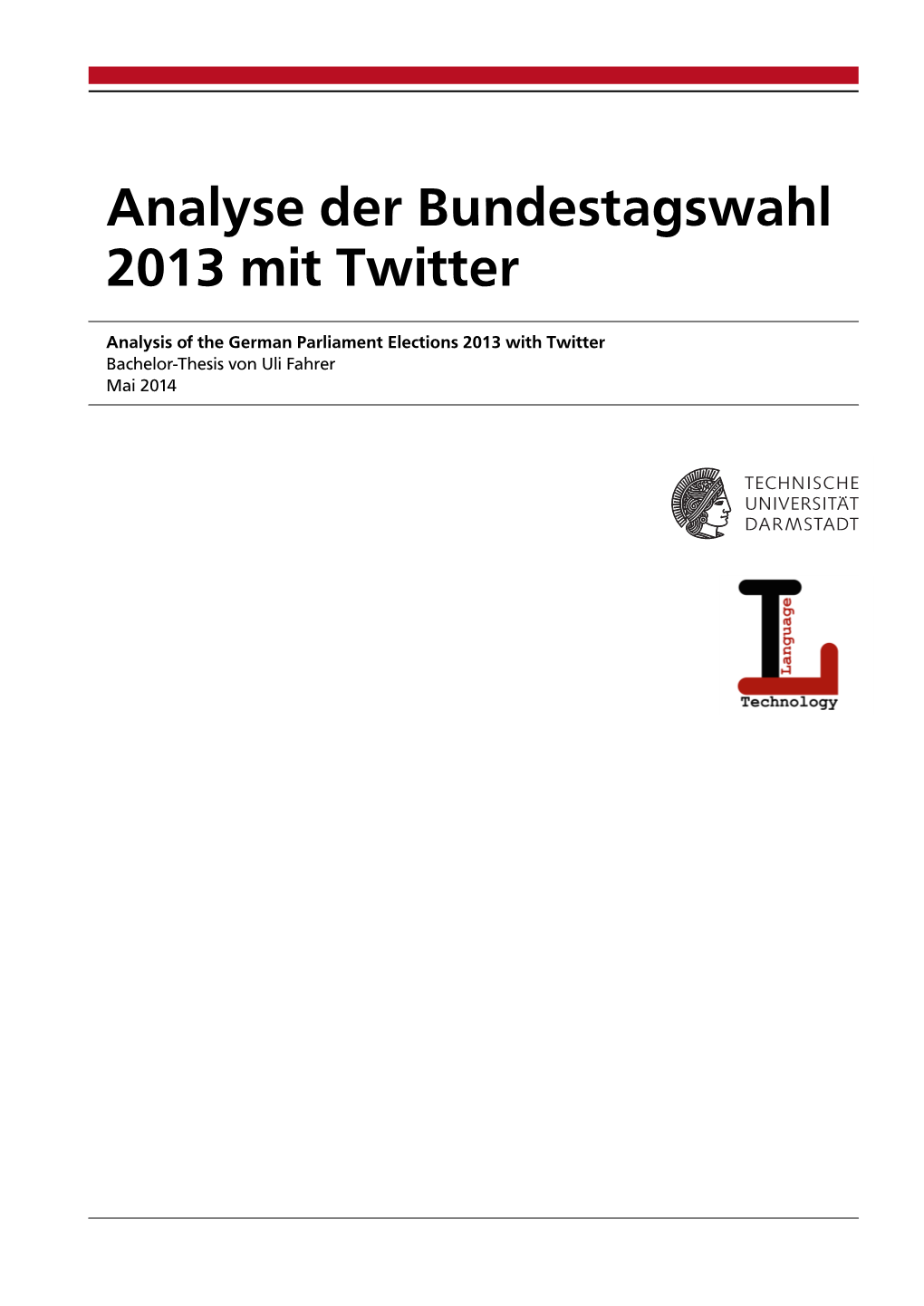 Analyse Der Bundestagswahl 2013 Mit Twitter