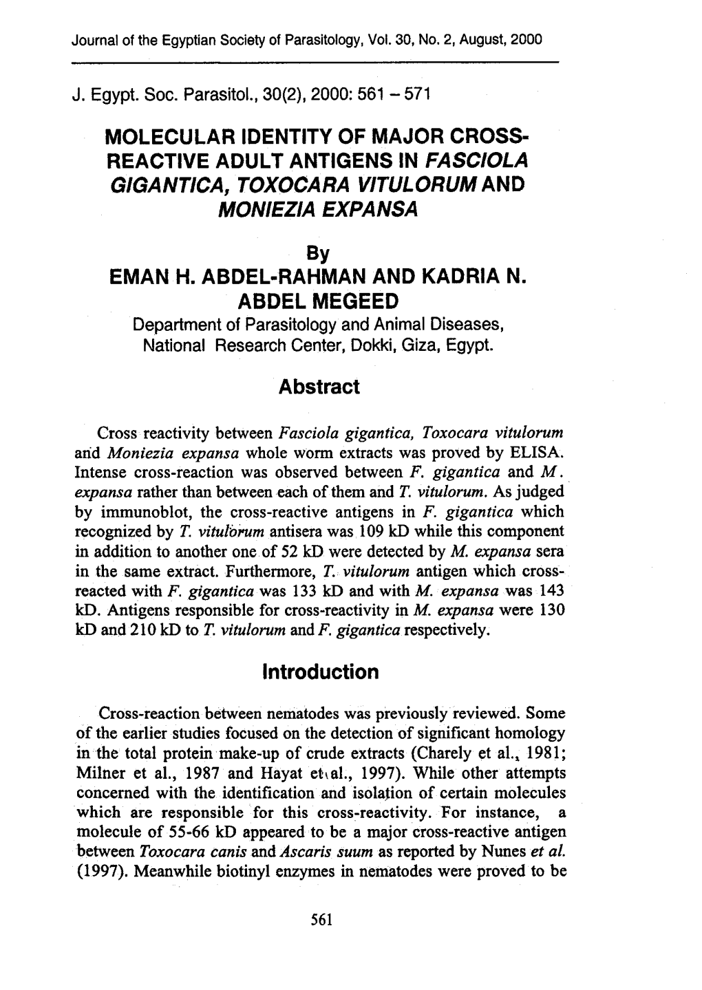 Fasciola Hepatica and Schistosoma Mansoni Were the Best Explanation of This Phenomenon (Hillyer, 1995 and Shousha Et Al., 1999)