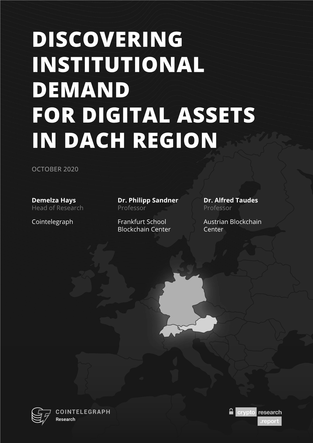 Discovering Institutional Demand for Digital Assets in Dach Region