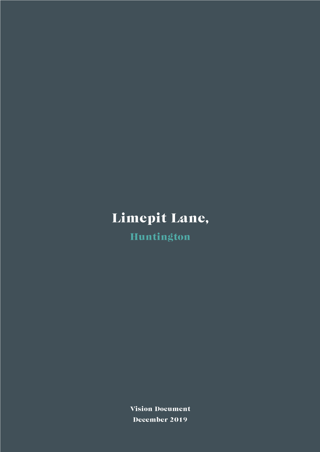 Limepit Lane, Huntington