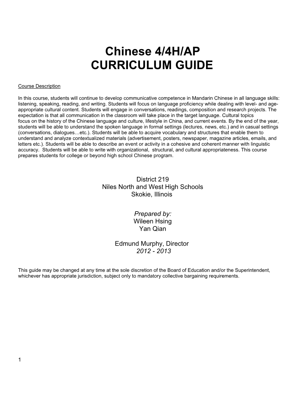 Chinese 4/4H/AP CURRICULUM GUIDE