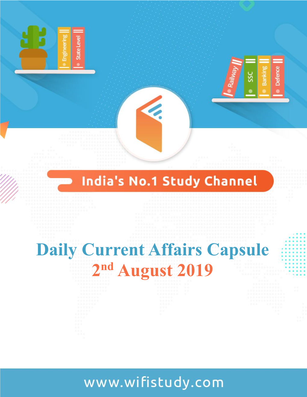 Daily Current Affairs Capsule 2Nd August 2019