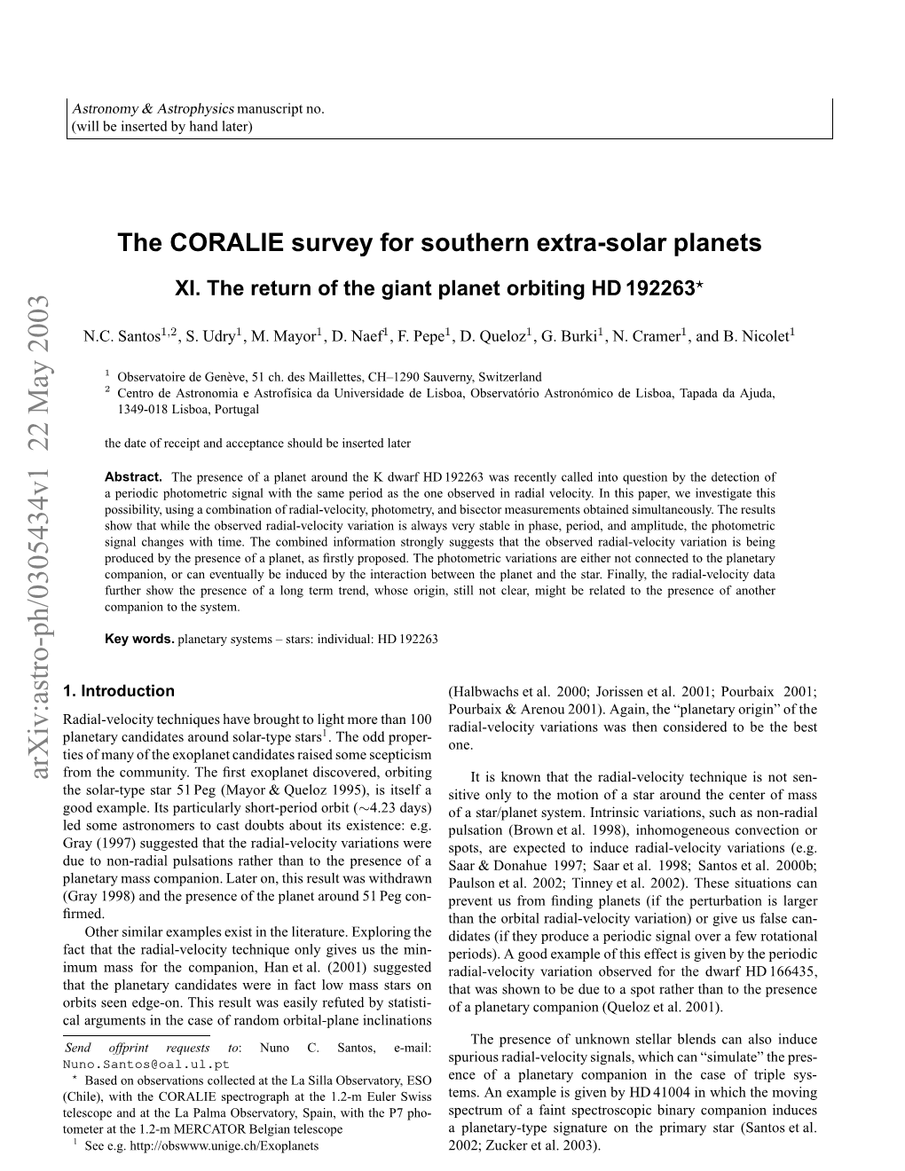 The CORALIE Survey for Southern Extra-Solar Planets XI. the Return Of