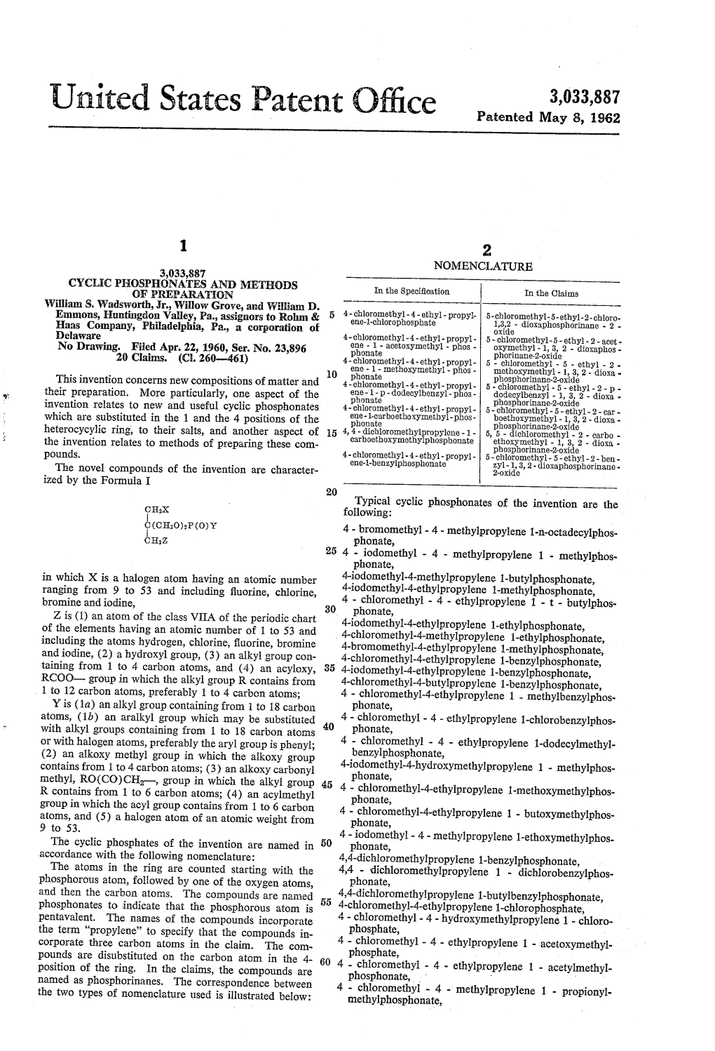 United States Patent Office Patented May 8, 1962