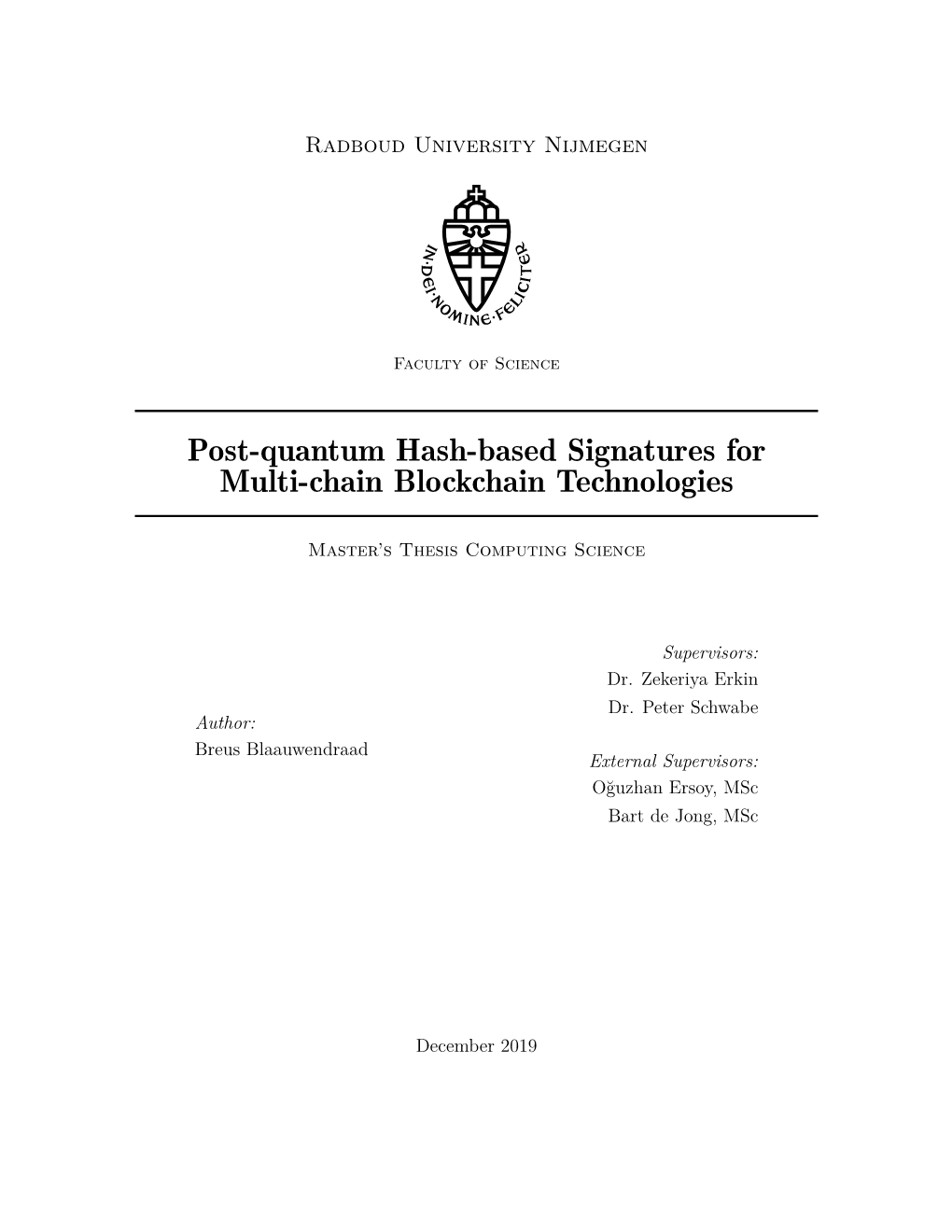 Post-Quantum Hash-Based Signatures for Multi-Chain Blockchain Technologies