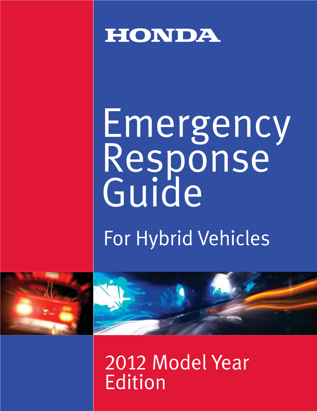 For Hybrid Vehicles 2012 Model Year Edition