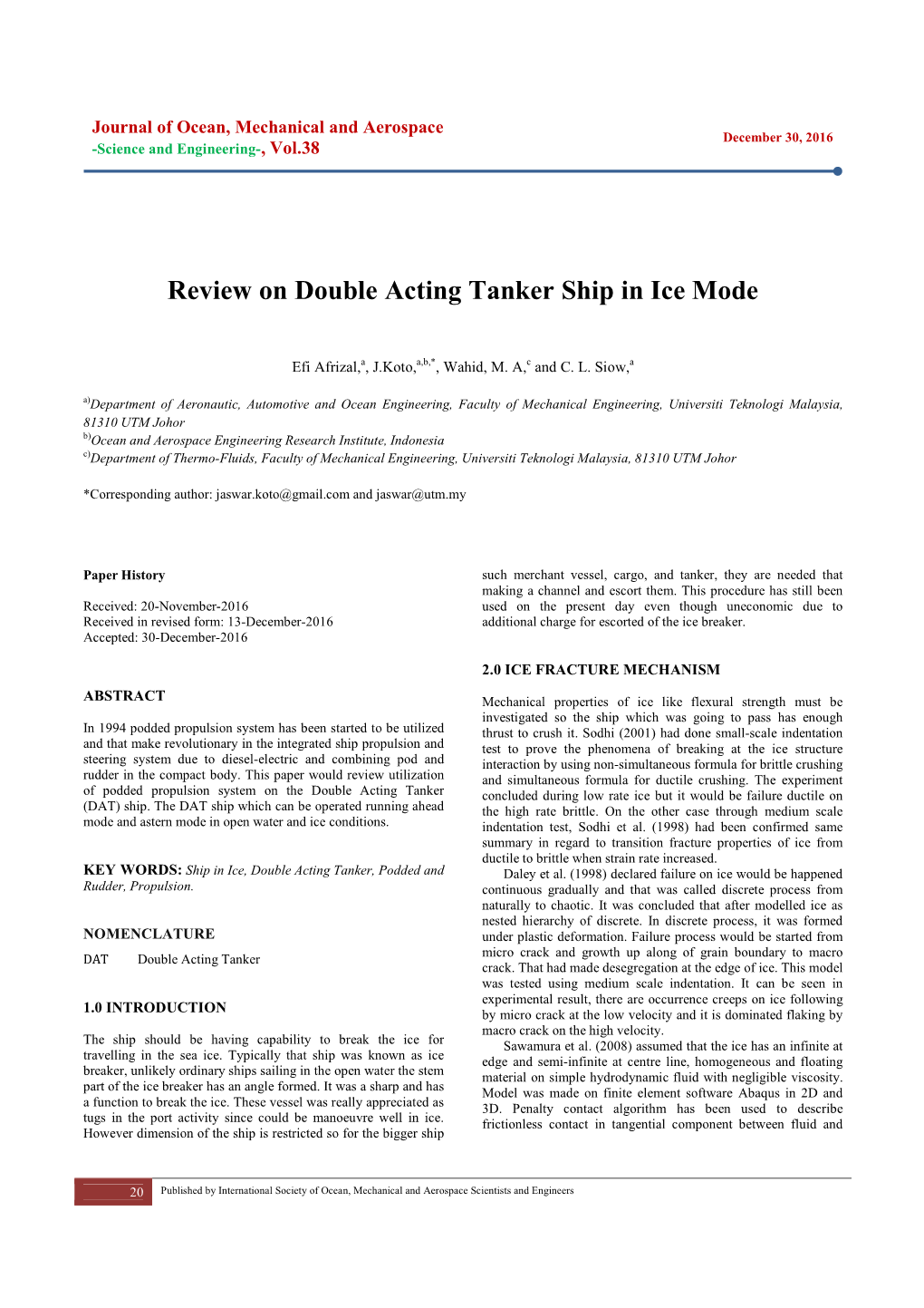 Review on Double Acting Tanker Ship in Ice Mode