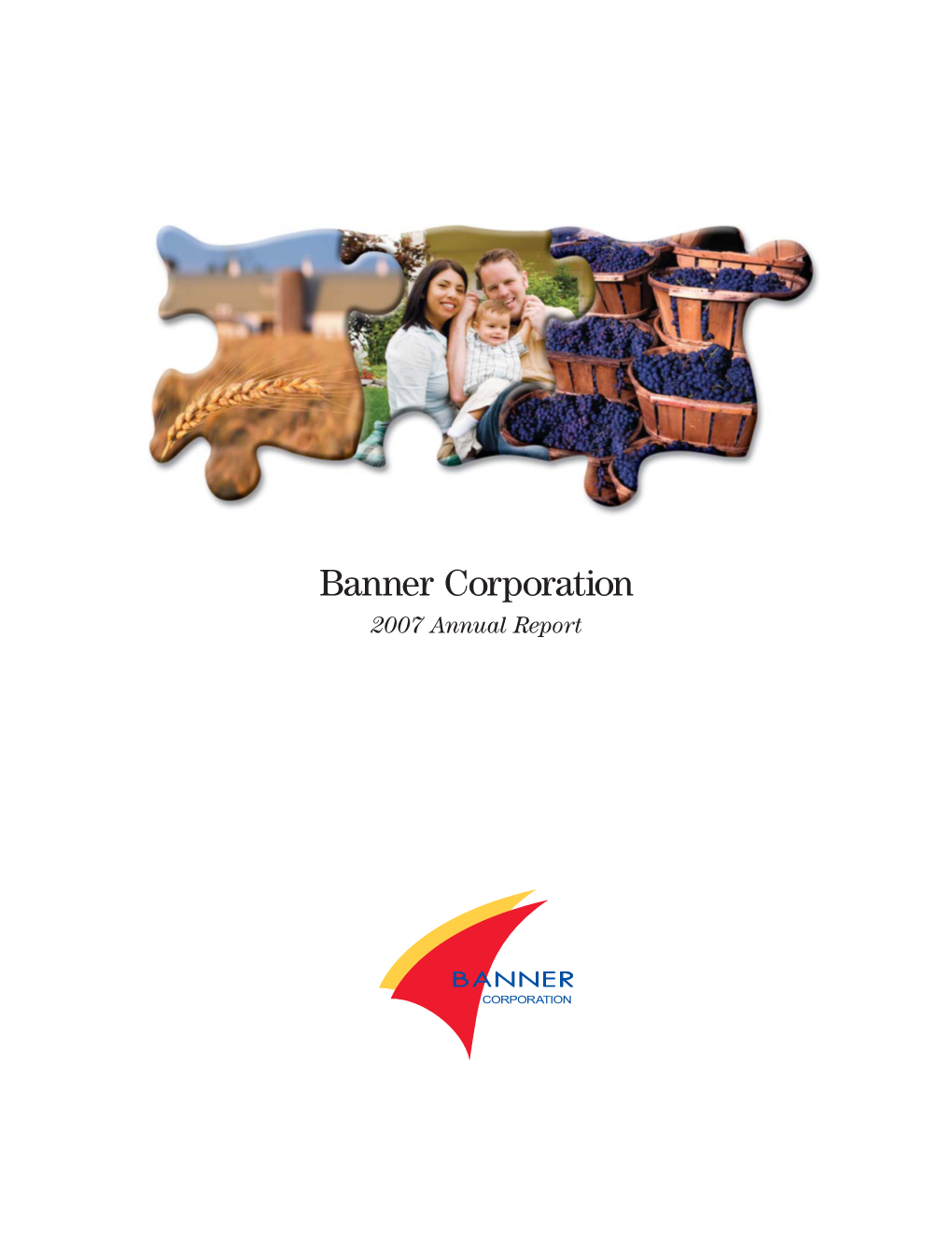 Banner Corporation 2007 Annual Report Fellow Shareholders