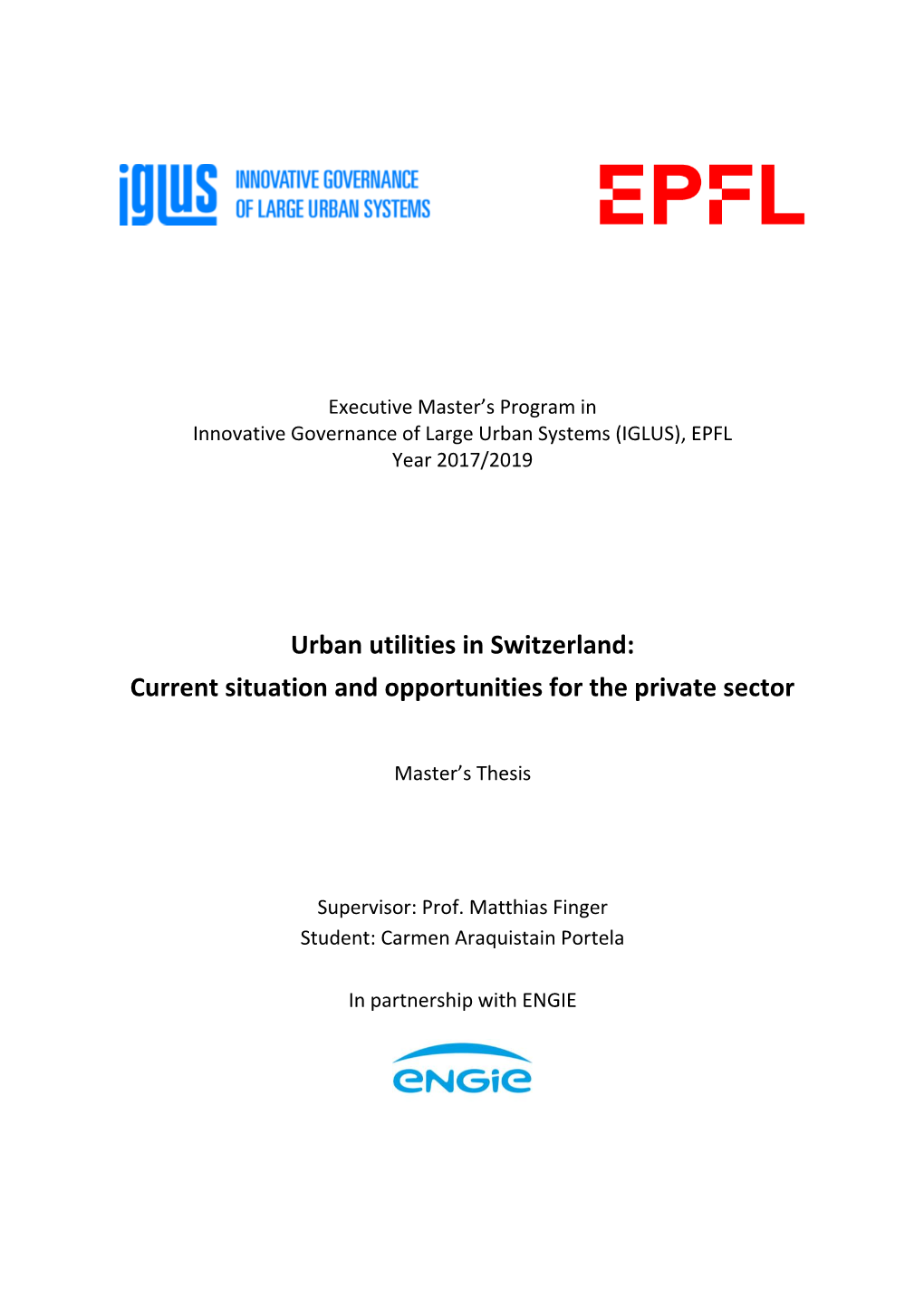 Urban Utilities in Switzerland: Current Situation and Opportunities for the Private Sector