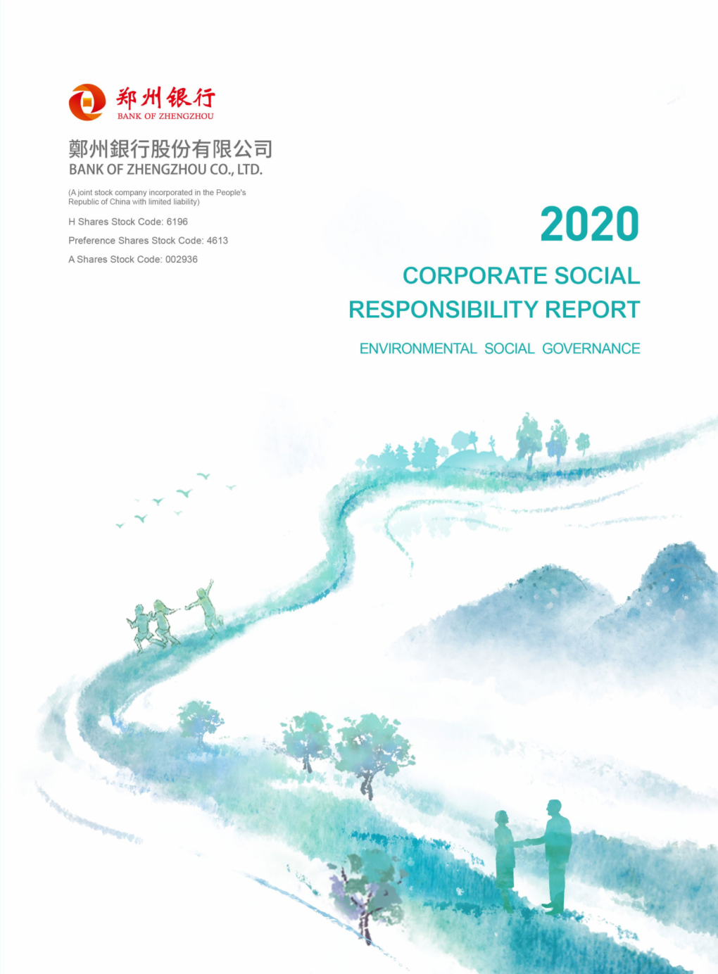 Ensuring Steady and Far-Reaching Development and Strengthening Responsible Management 1 01 2020 BANK of ZHENGZHOU CO., LTD